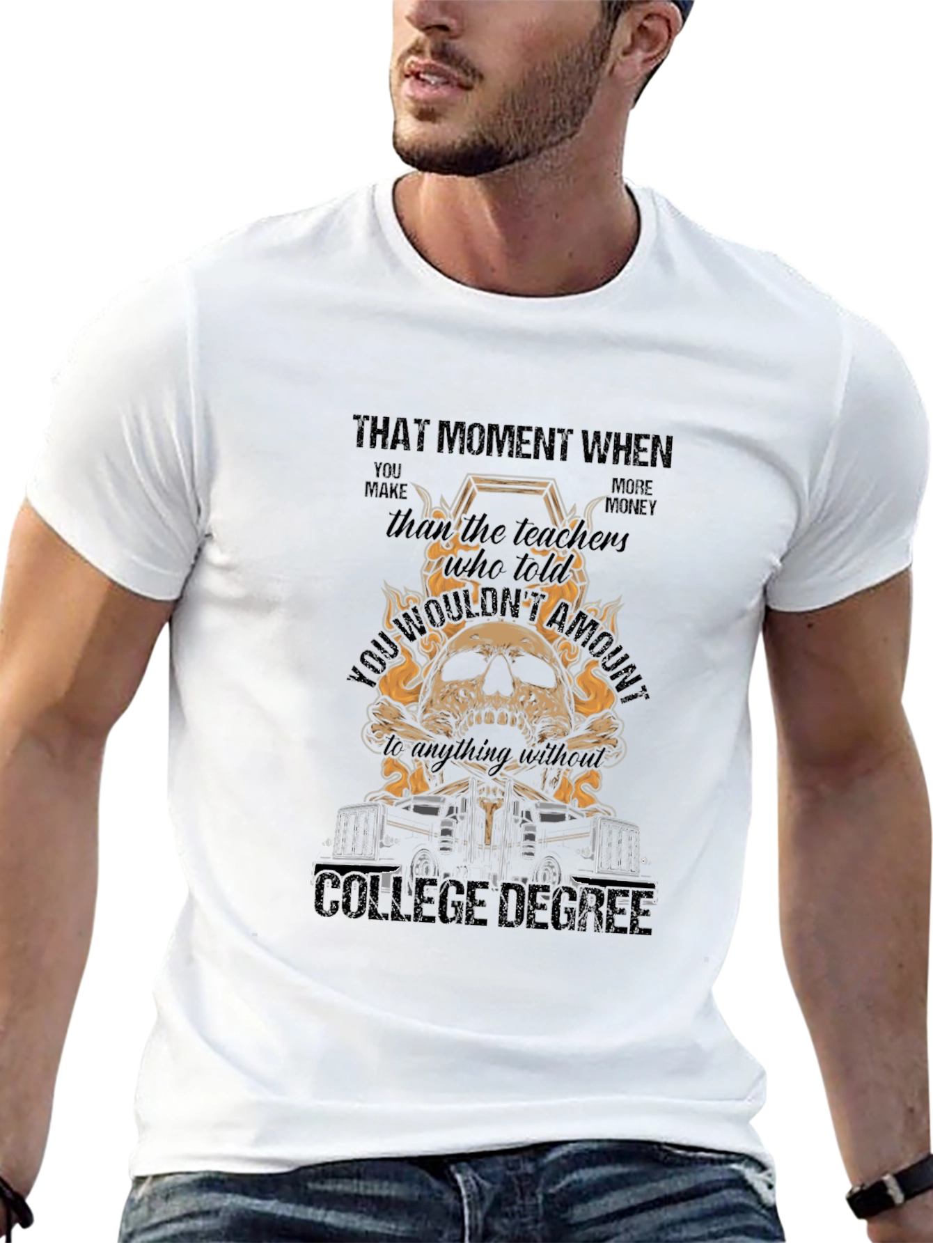Trucker T-Shirt: No College Degree Funny Trucking Tee