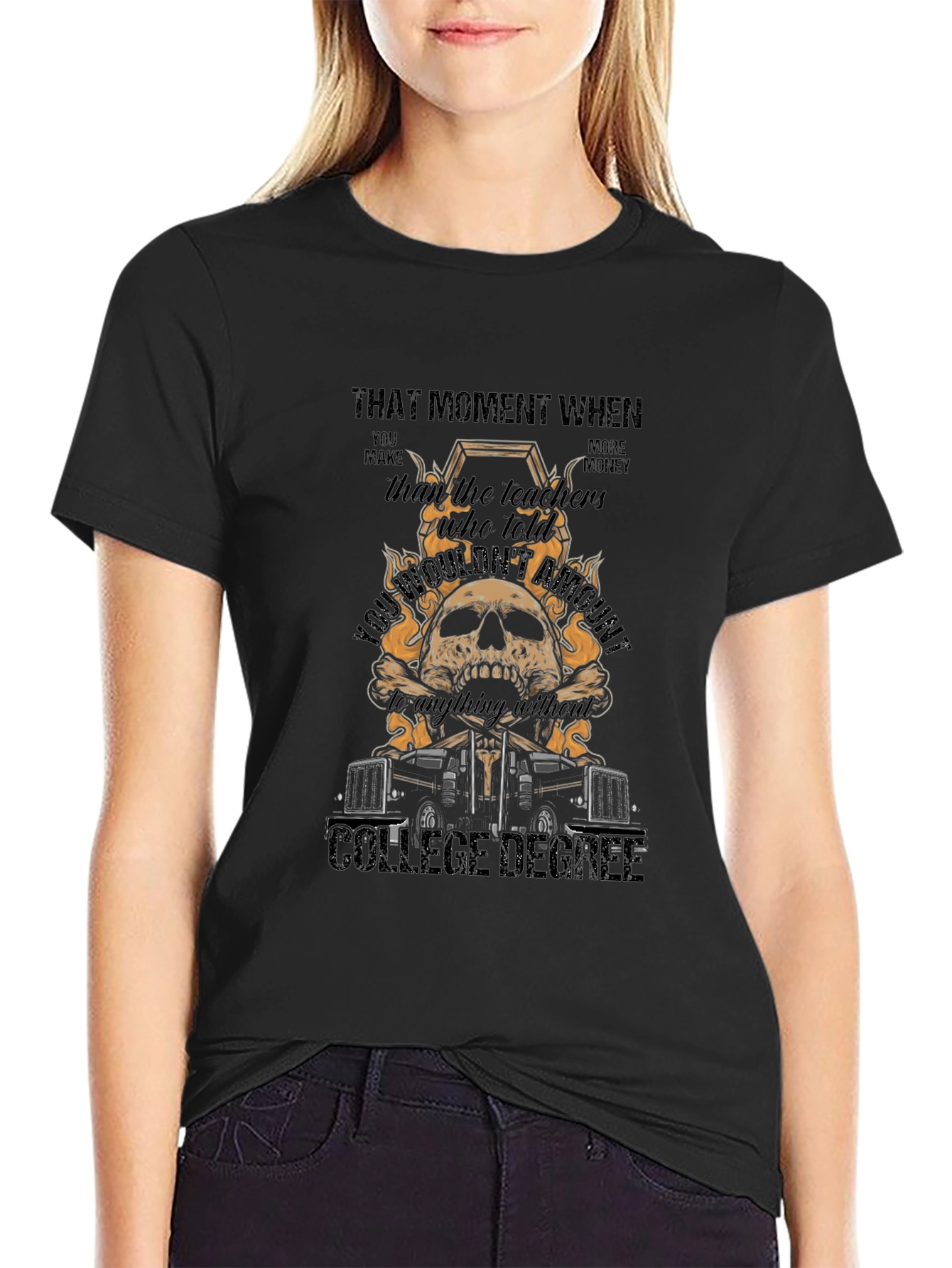 Trucker T-Shirt: No College Degree Funny Trucking Tee