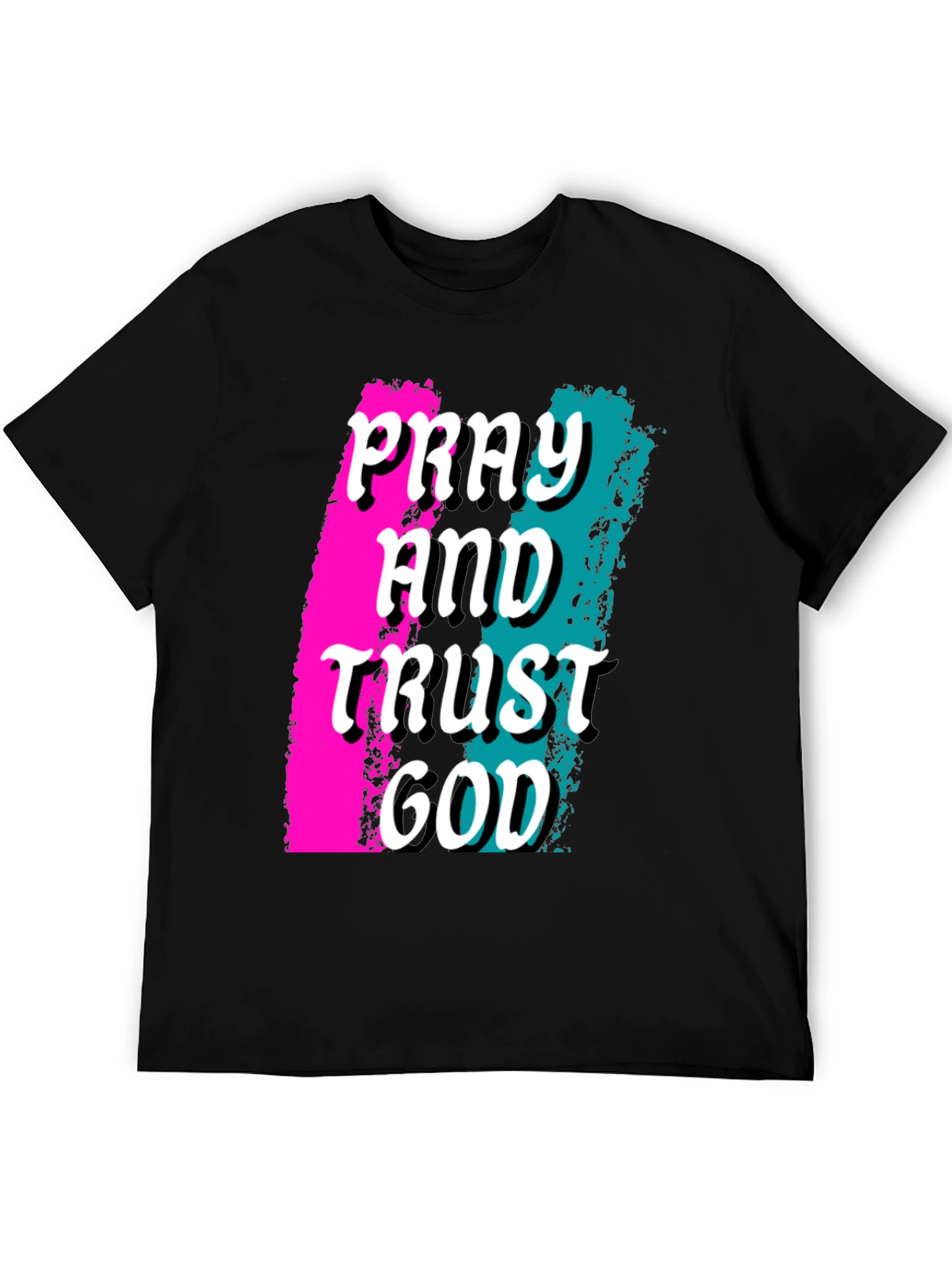 Pray and Trust God Graphic Tee