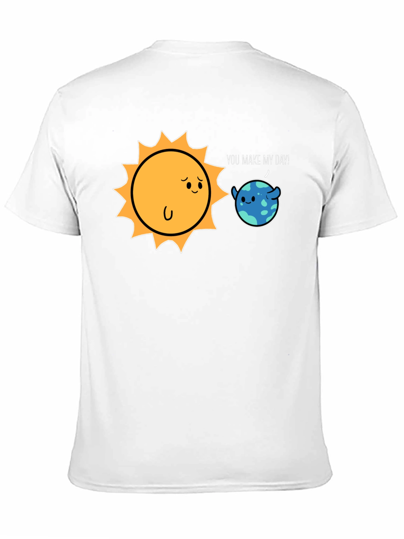 You Make My Day Graphic Tee