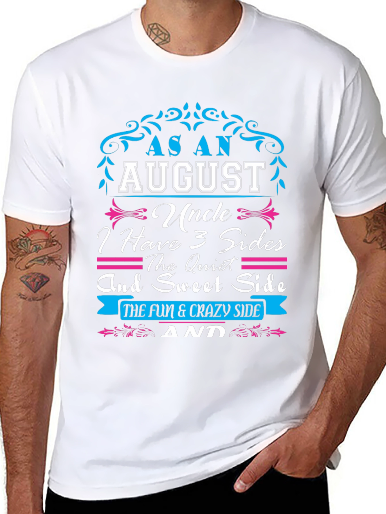 As An August Uncle T-Shirt
