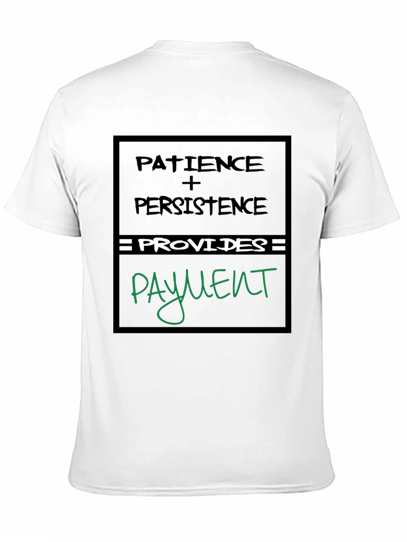 Patience & Persistence Graphic Tee