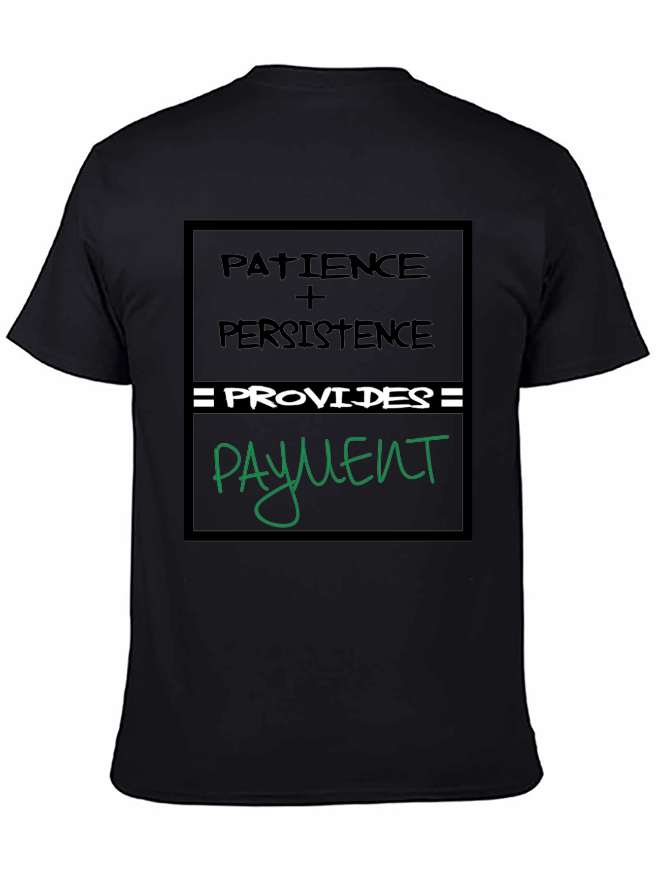 Patience & Persistence Graphic Tee
