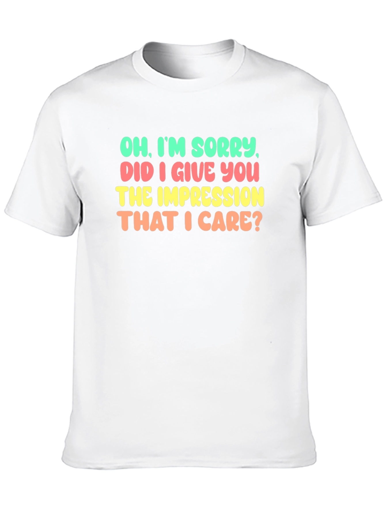Funny Sarcastic Graphic T-Shirt