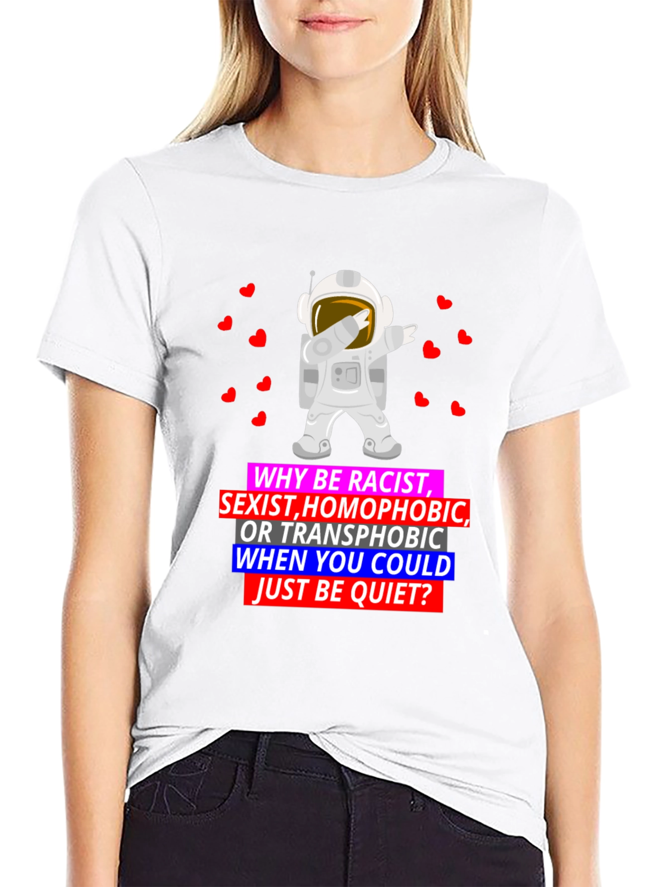 Why Be Racist Graphic T-Shirt
