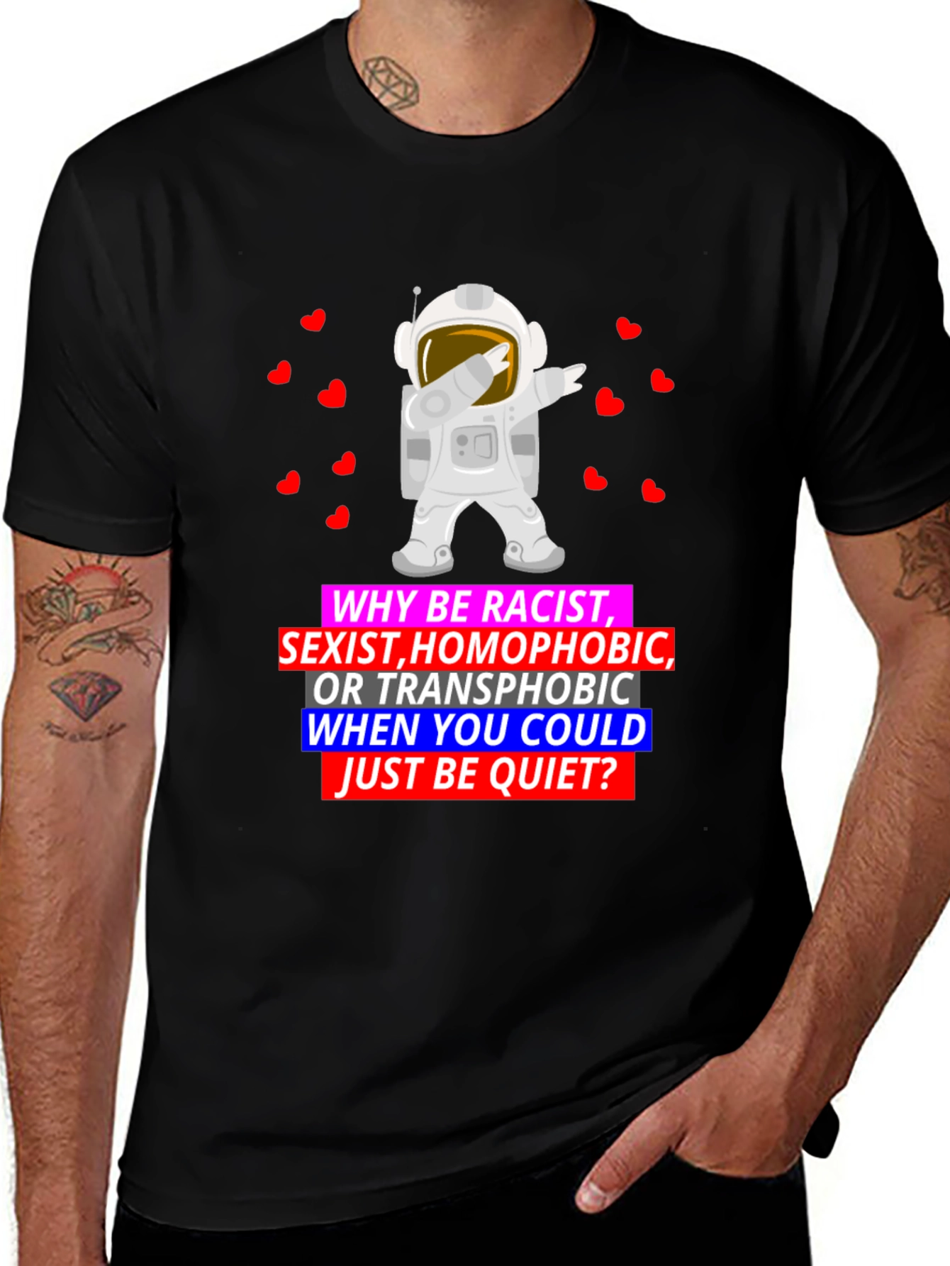 Why Be Racist Graphic T-Shirt