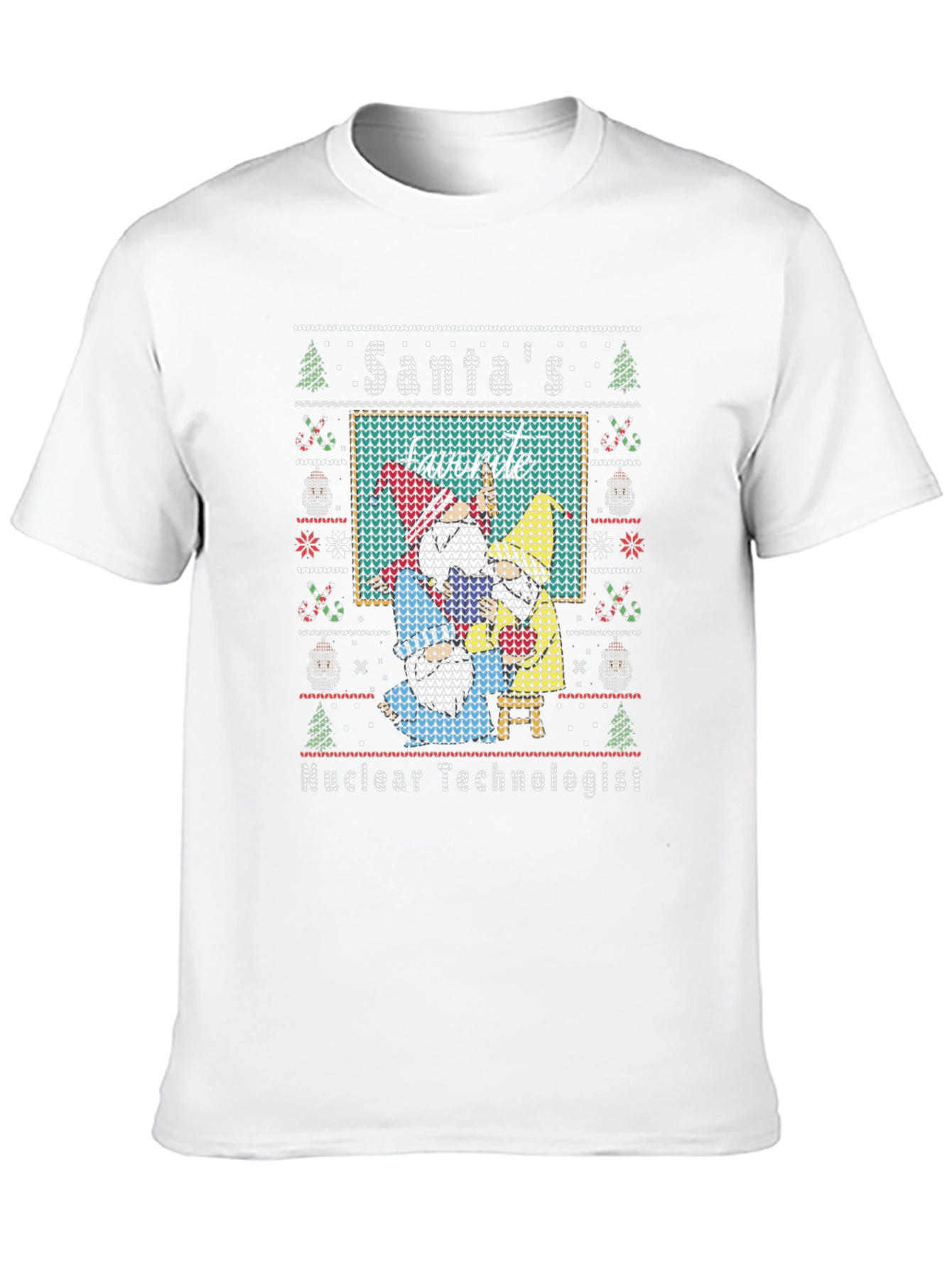 Santas Favorite Nuclear Technologist Ugly Christmas T-Shirt