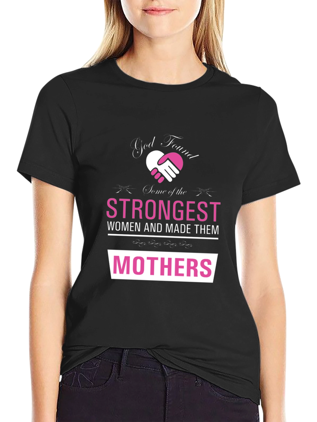 Strongest Mothers T-Shirt - Perfect Gift!