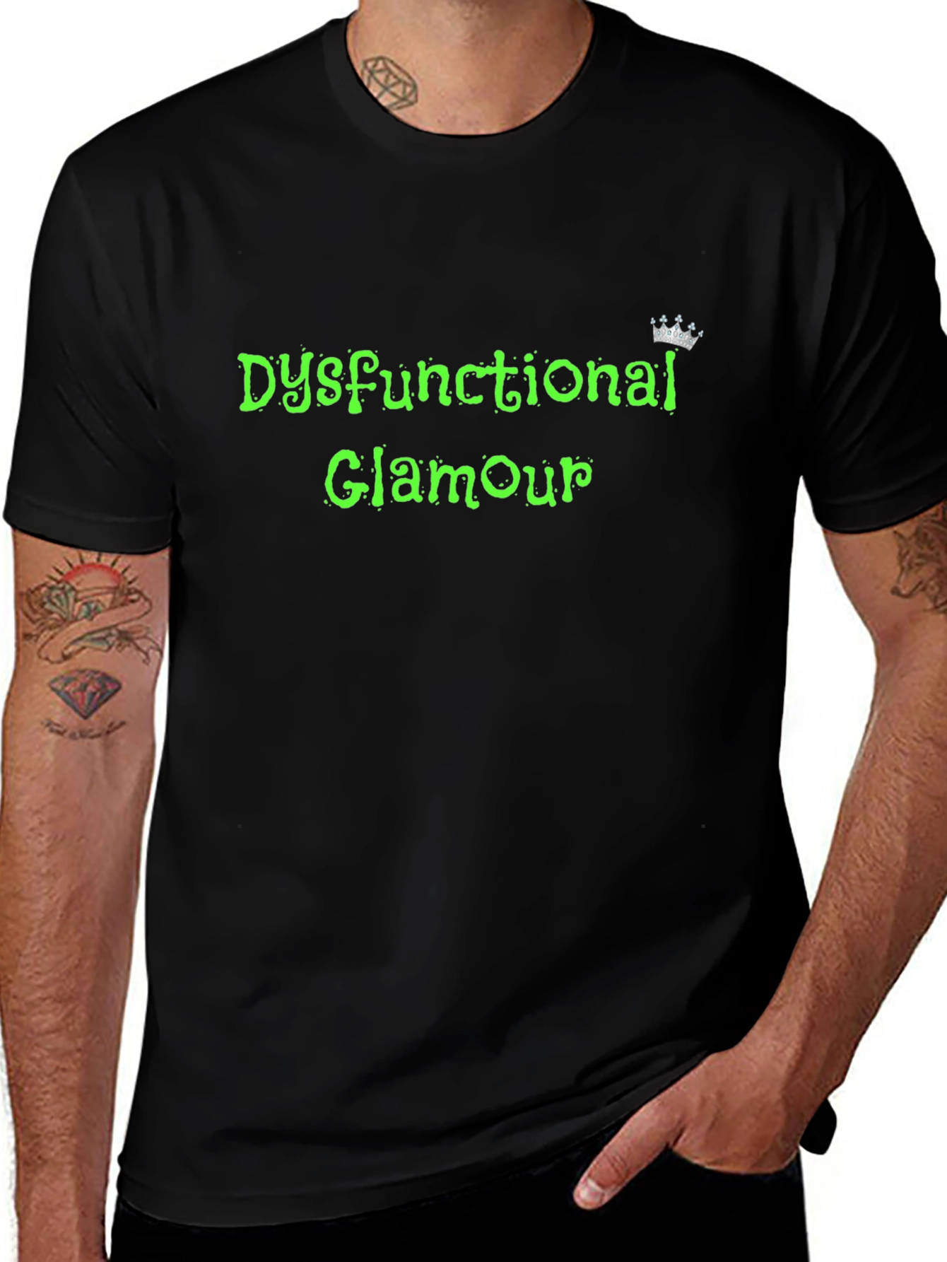 Dysfunctional Glamour T-Shirt - Soft Cotton Blend