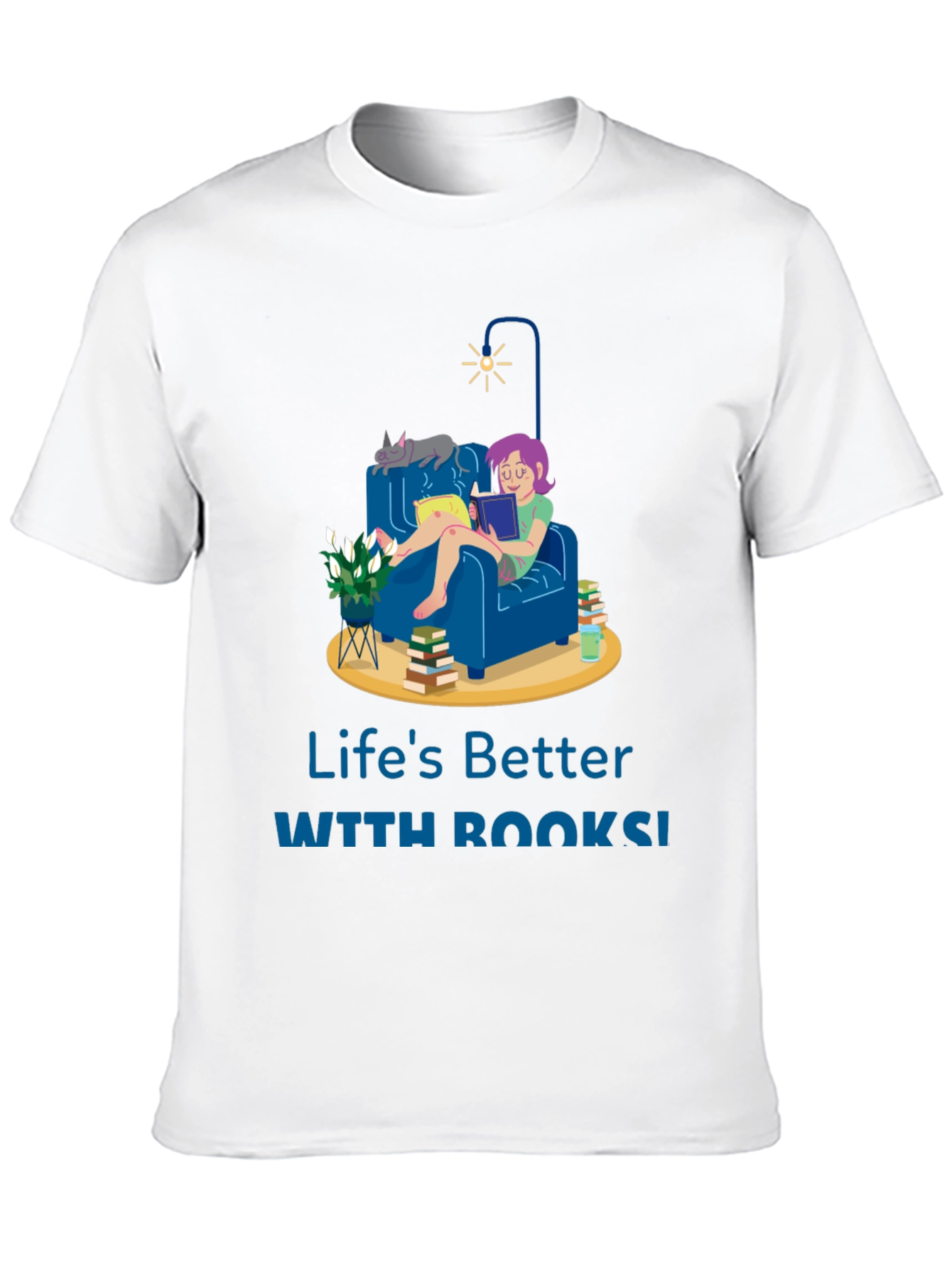 Lifes Better with Books T-Shirt