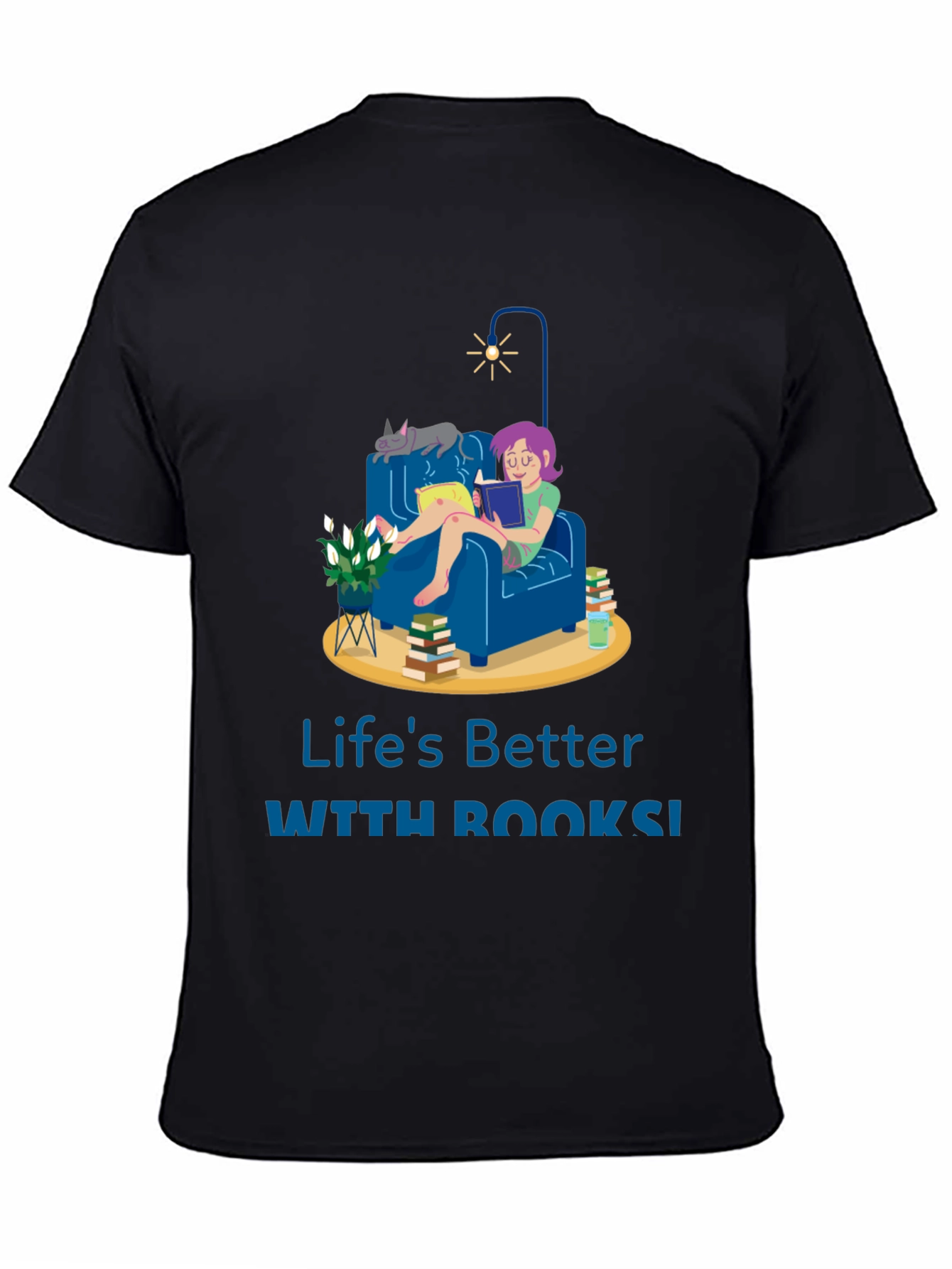 Lifes Better with Books T-Shirt