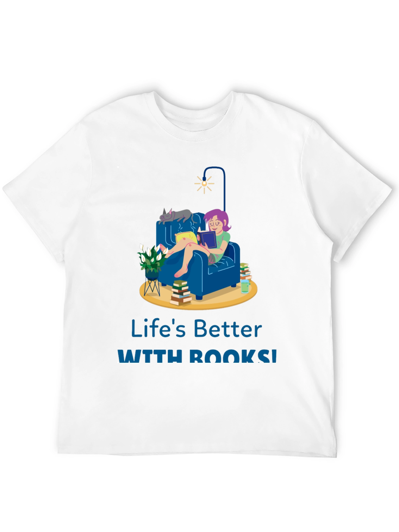 Lifes Better with Books T-Shirt