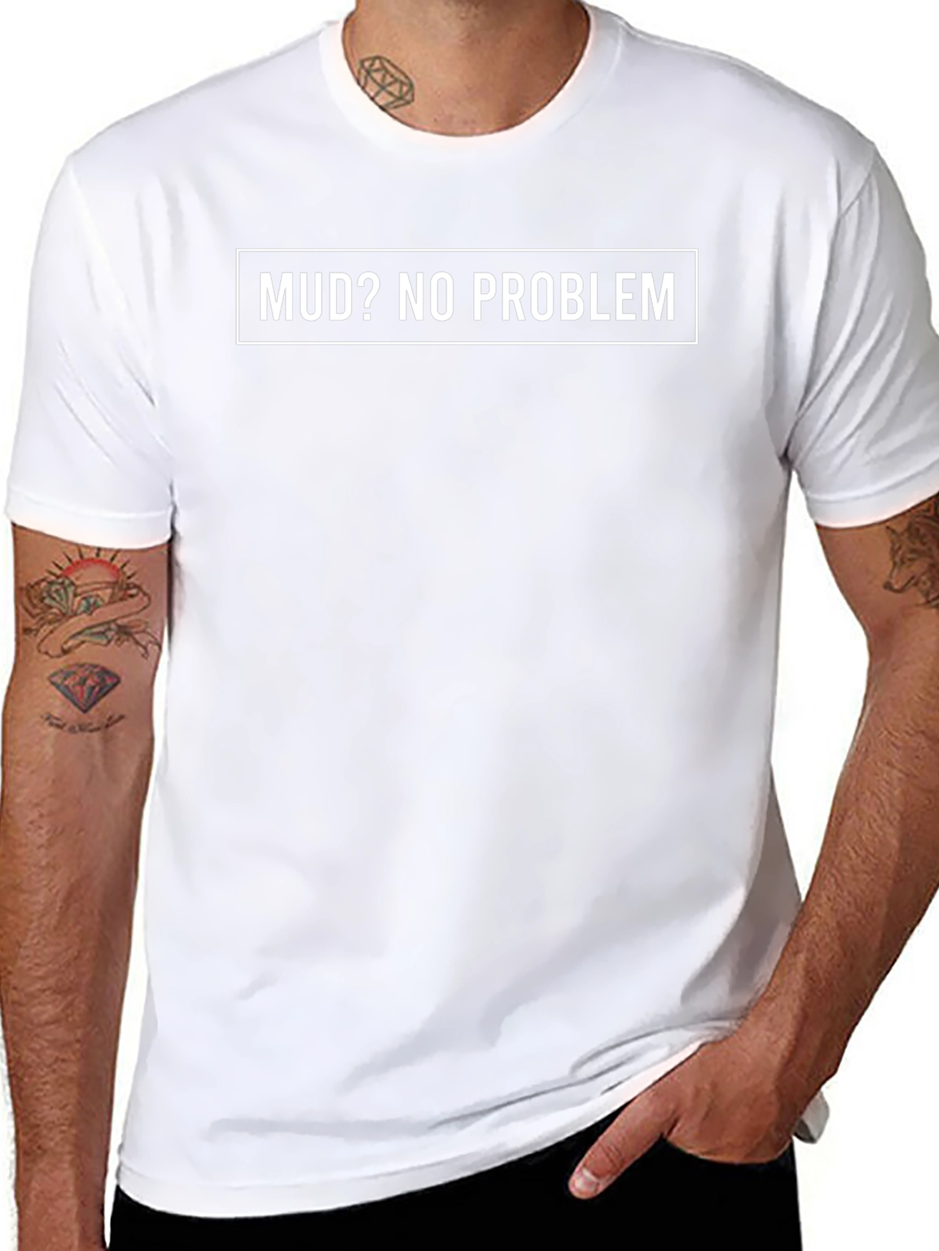Mud? No Problem. Graphic Tee - Black Cotton T-Shirt