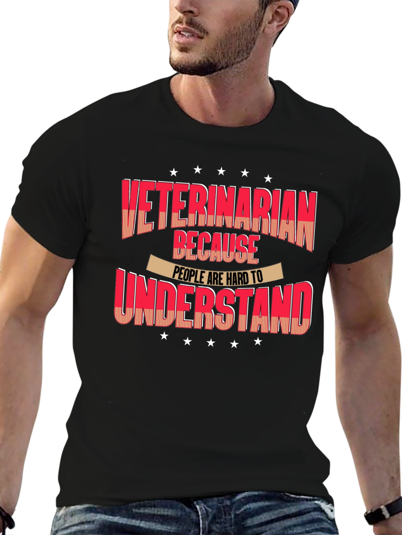 Veterinarian T-Shirt - Because People Are Hard to Understand