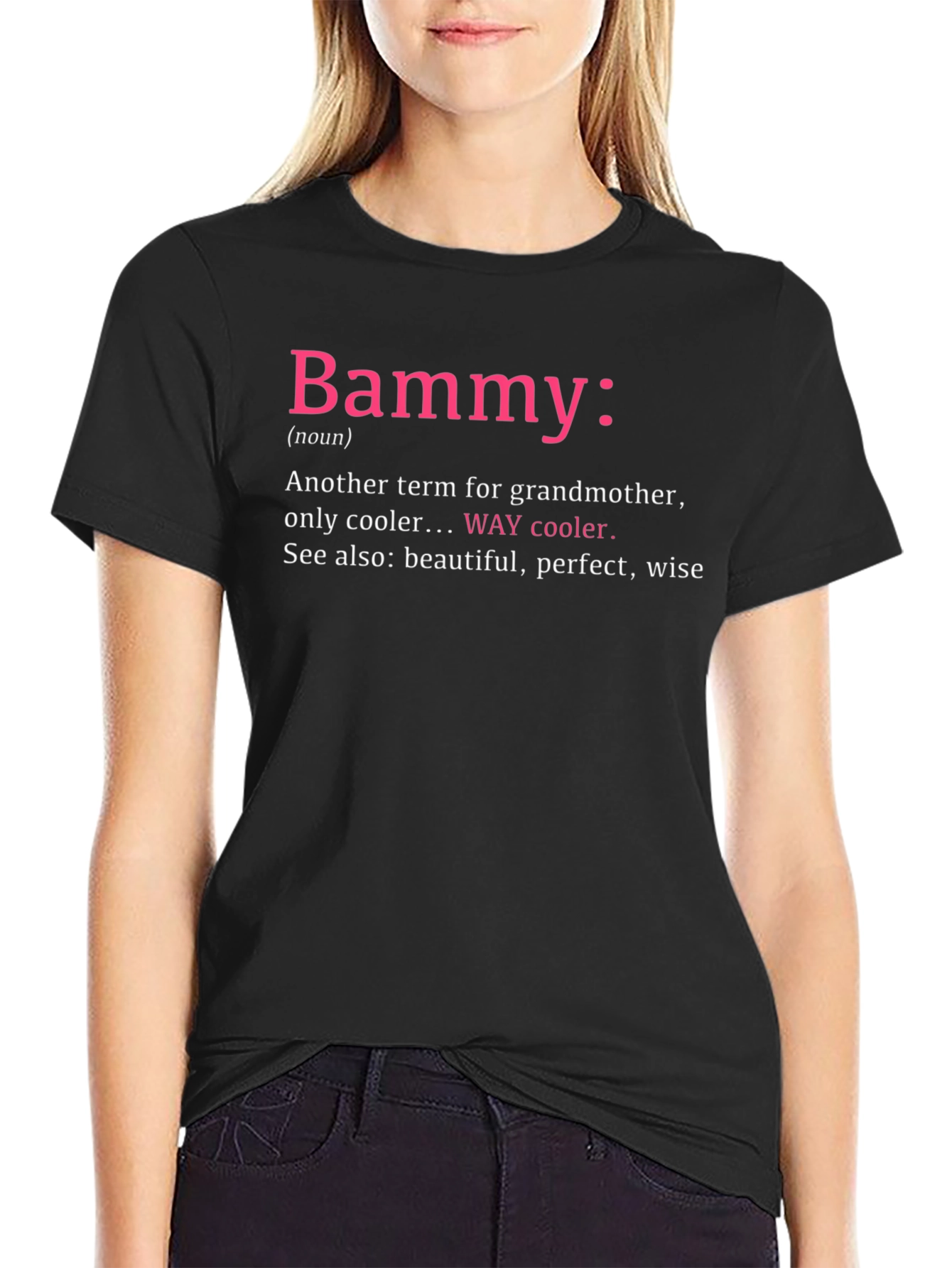 Bammy Definition T-Shirt - Cool Grandmother Tee