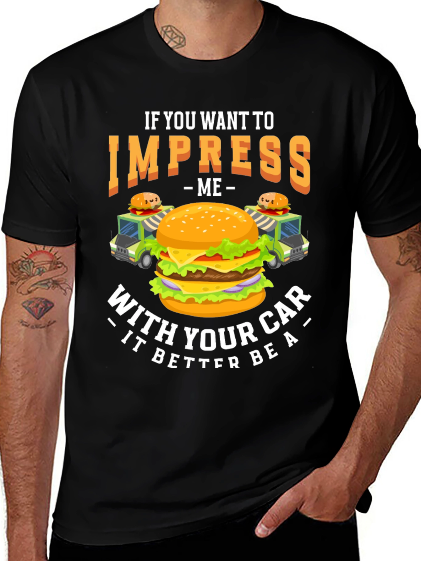 Impress Me Burger Car T-Shirt