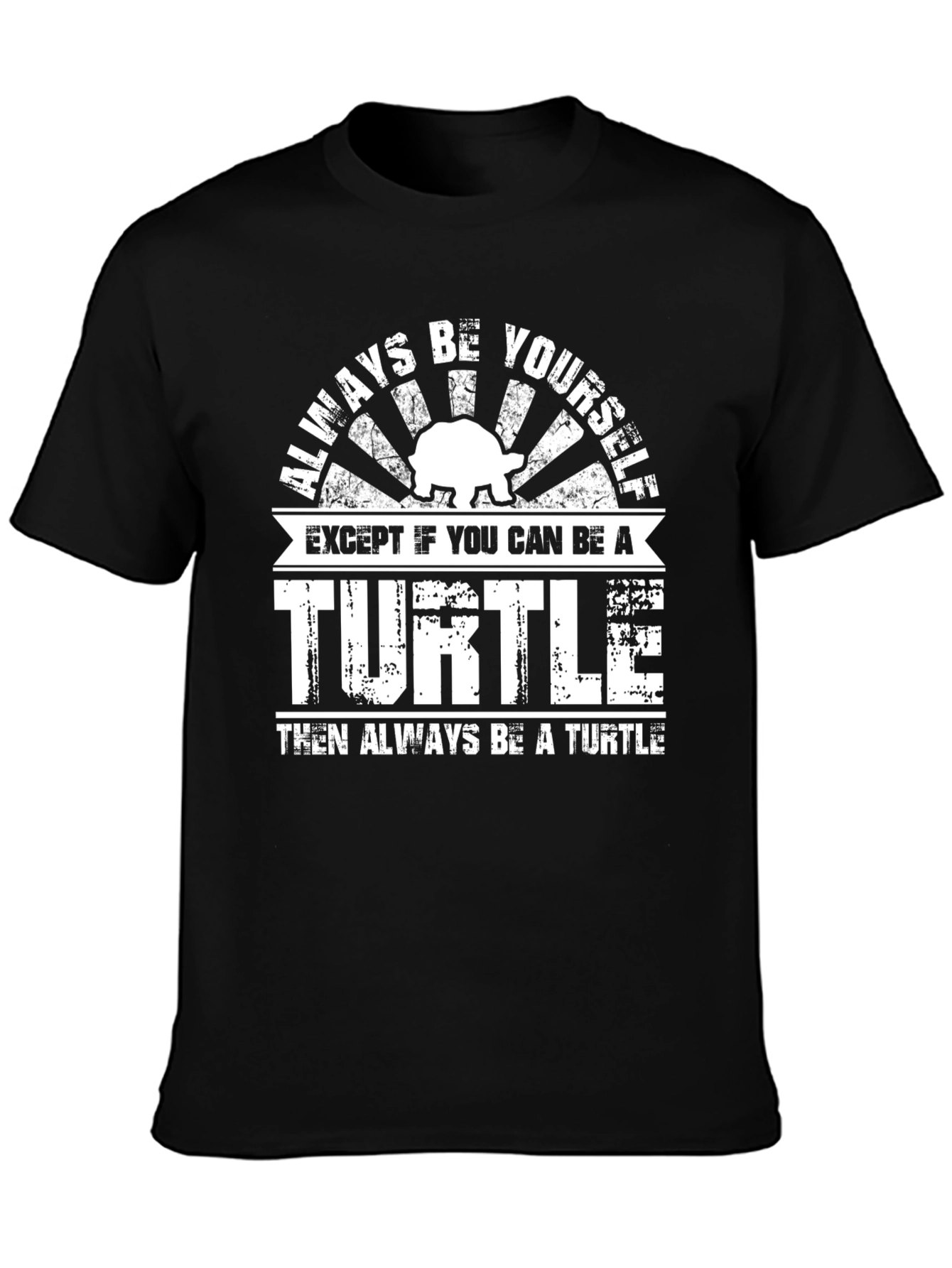 Always Be Yourself Turtle Graphic Tee