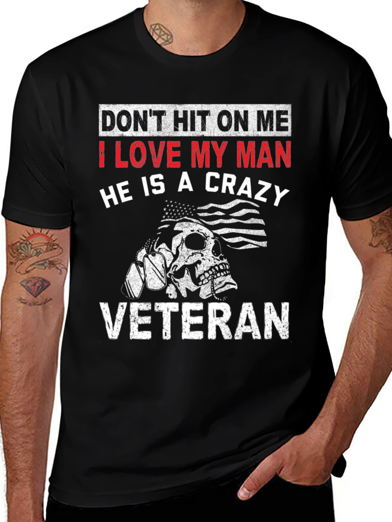 I Love My Crazy Veteran Black T-Shirt
