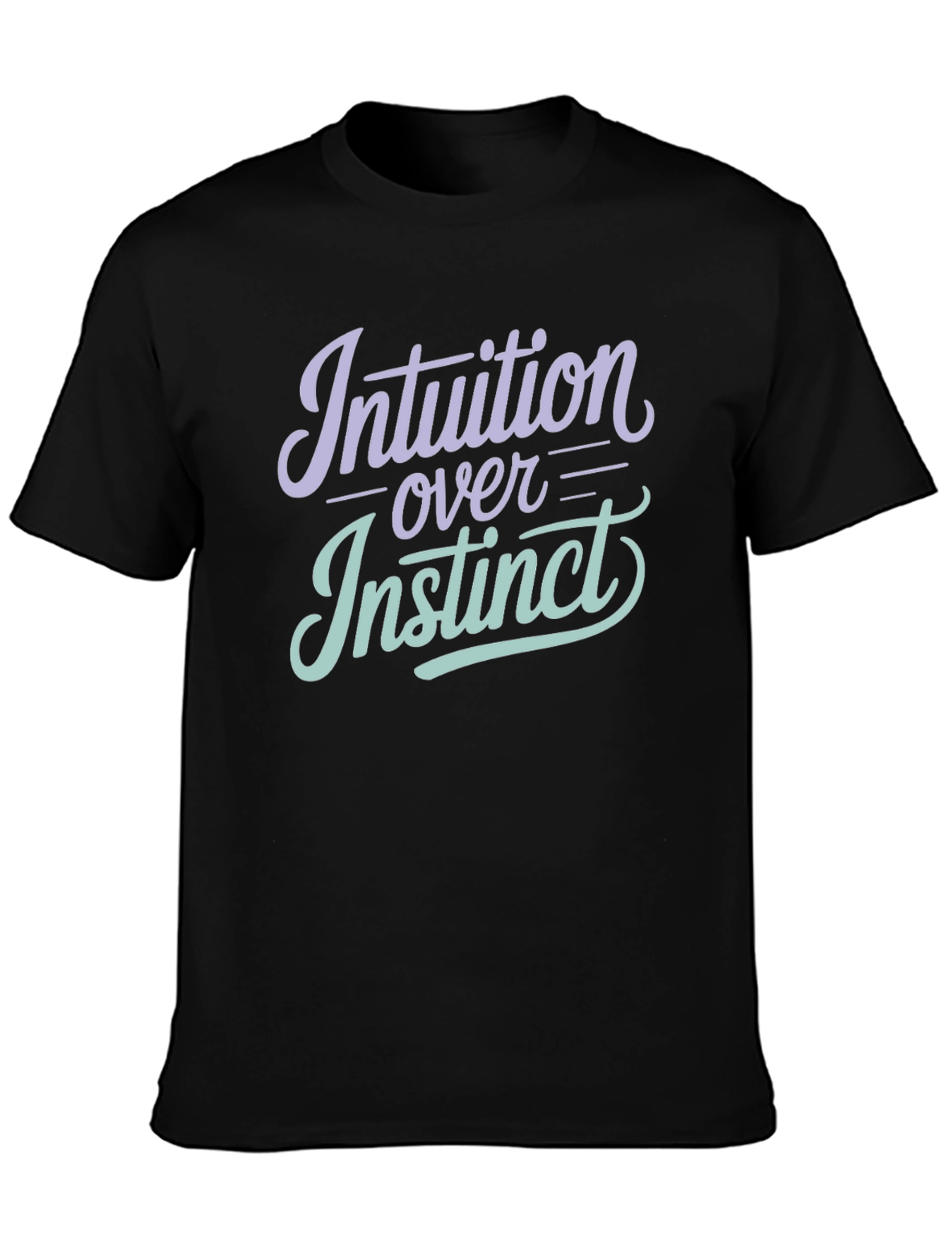 Intuition Over Instinct T-Shirt