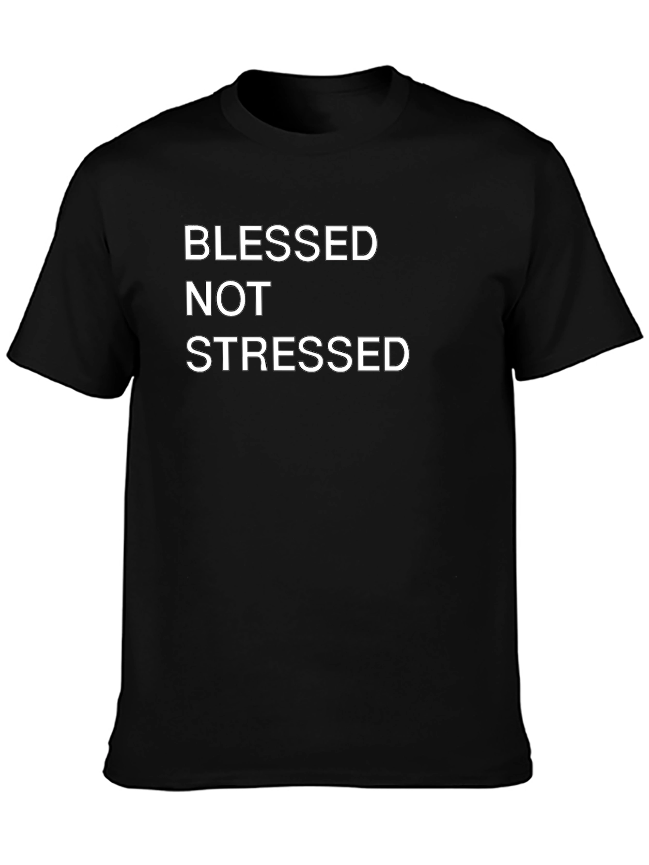 Blessed Not Stressed Black T-Shirt