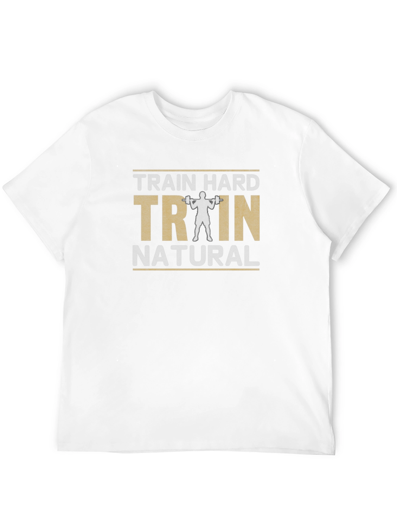 Train Hard Train Natural Graphic T-Shirt