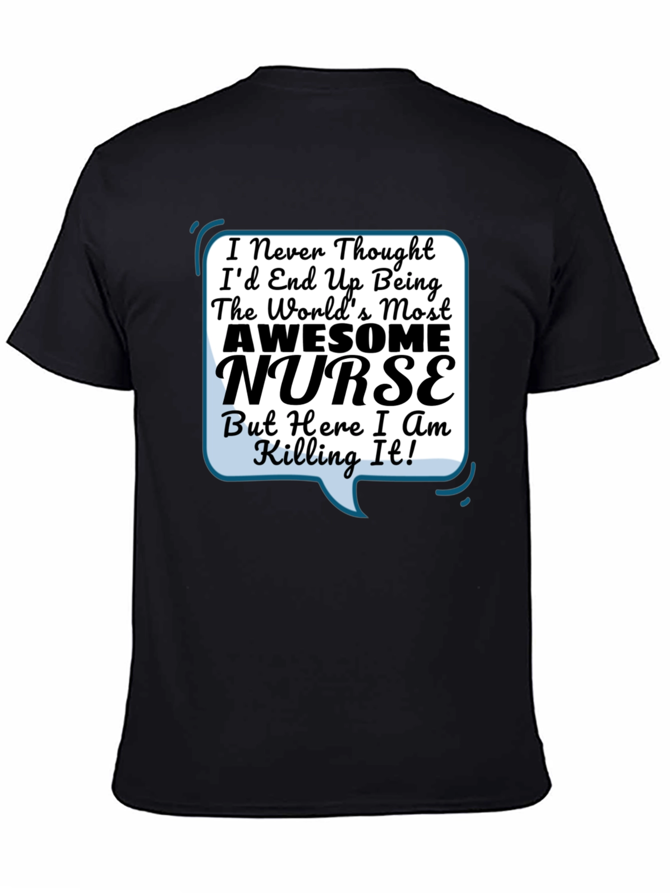 Awesome Nurse T-Shirt - Nurse Life Apparel