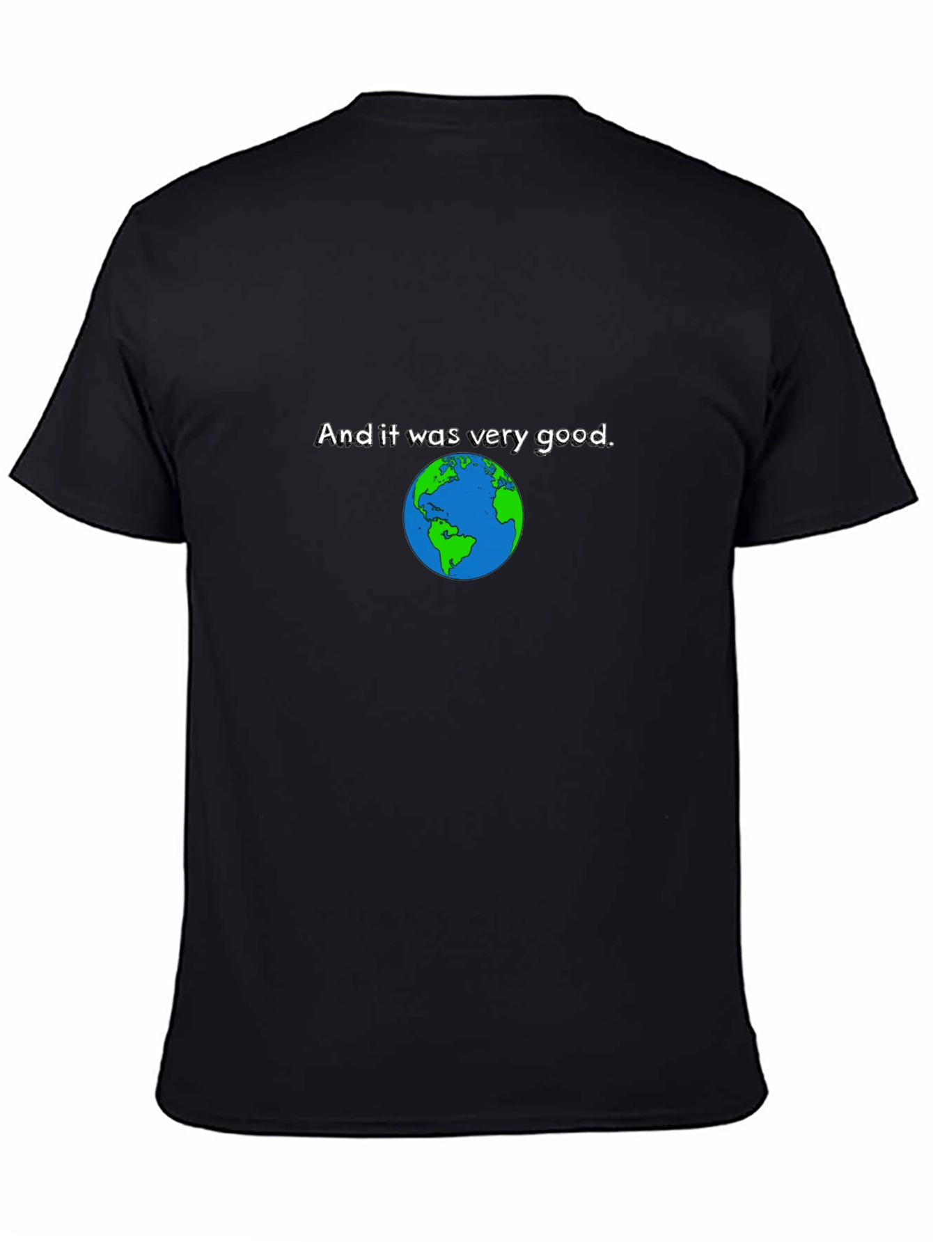 Earth Was Very Good Black T-Shirt