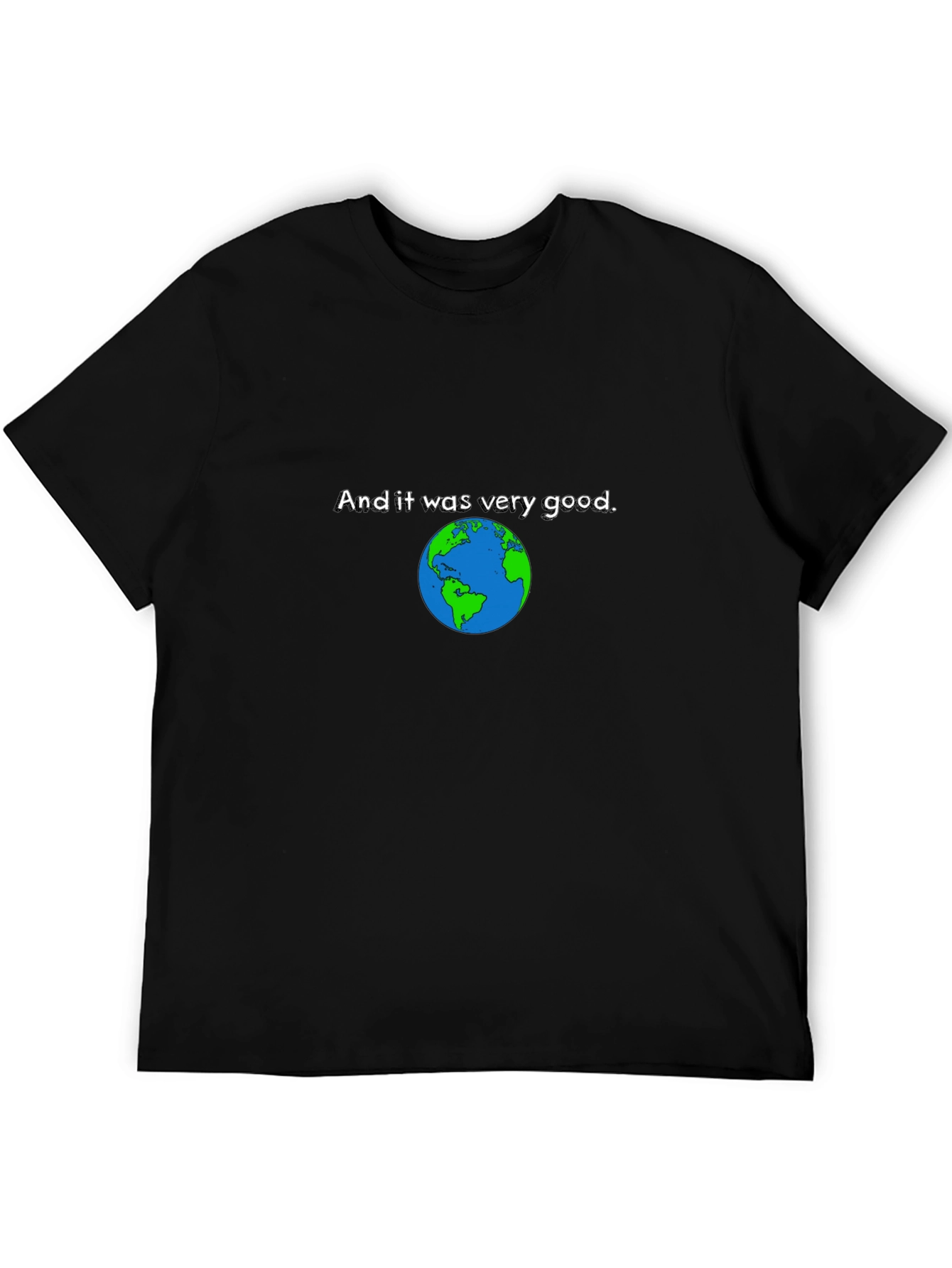 Earth Was Very Good Black T-Shirt