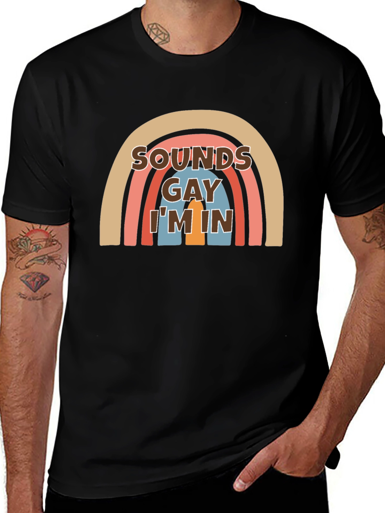 Sounds Gay Im In T-Shirt