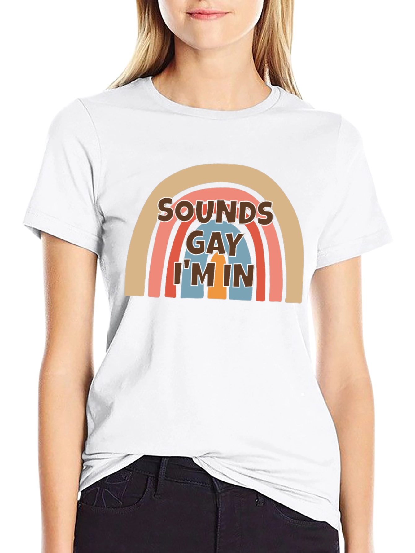 Sounds Gay Im In T-Shirt