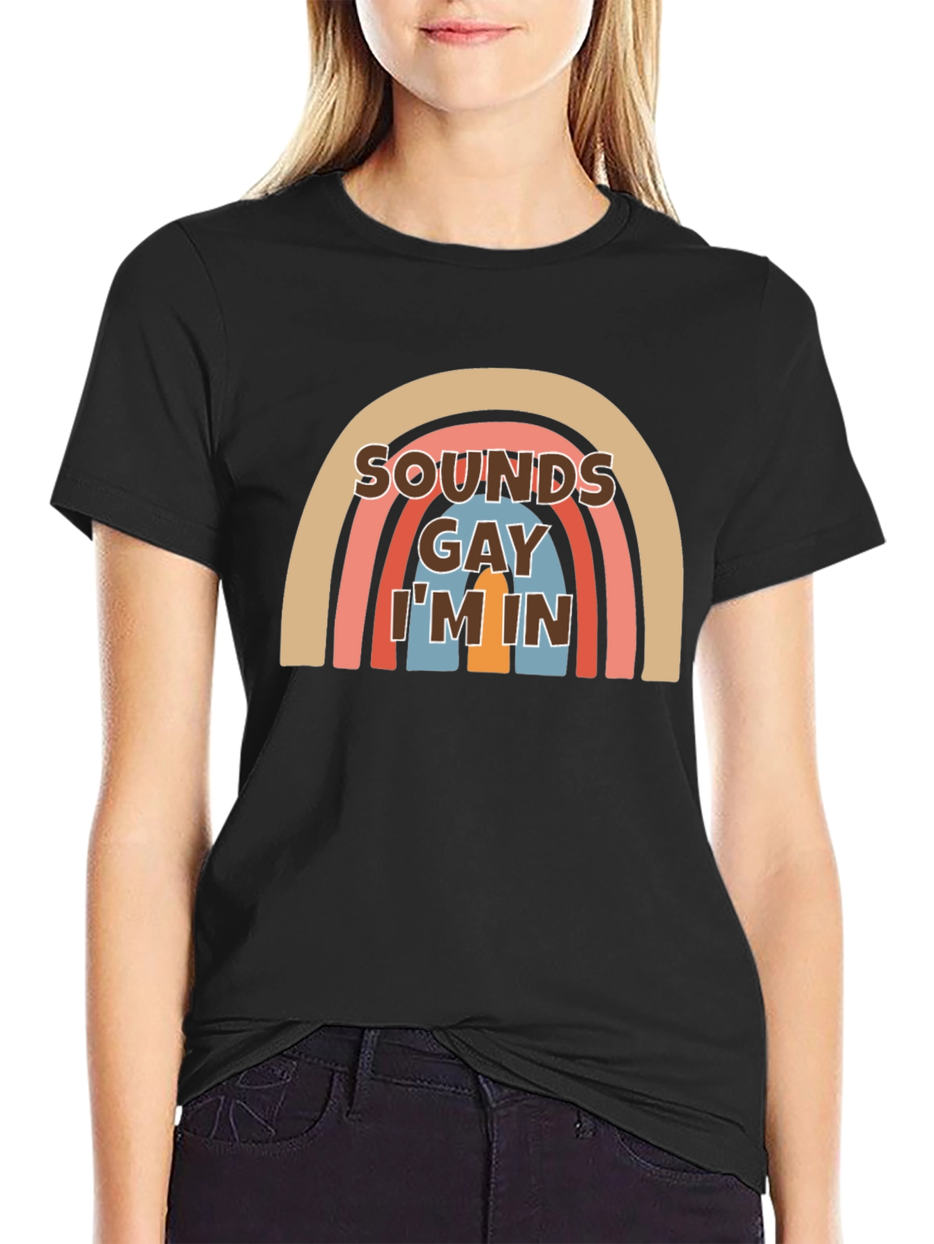 Sounds Gay Im In T-Shirt