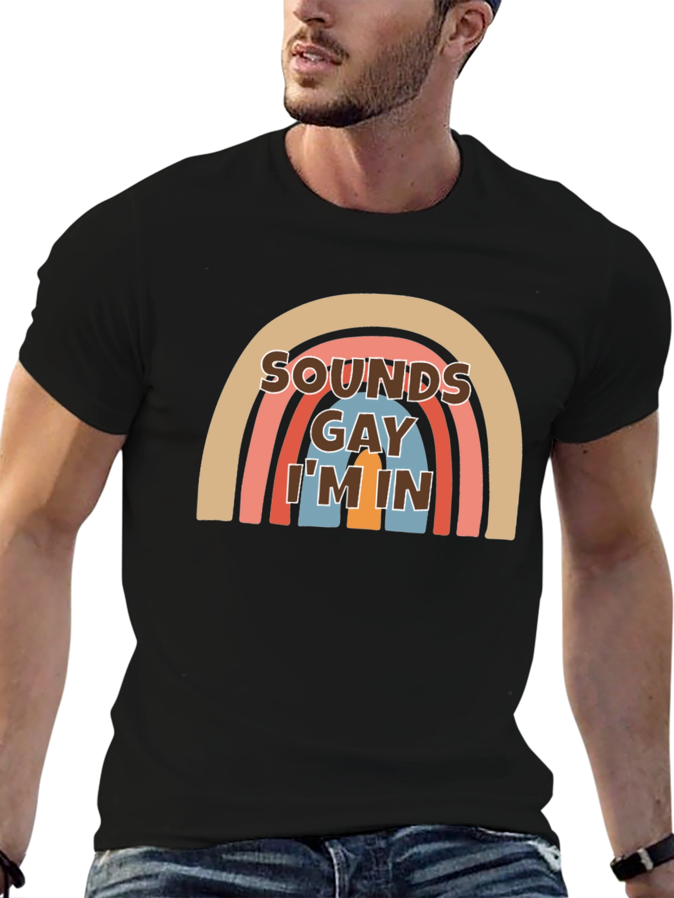 Sounds Gay Im In T-Shirt