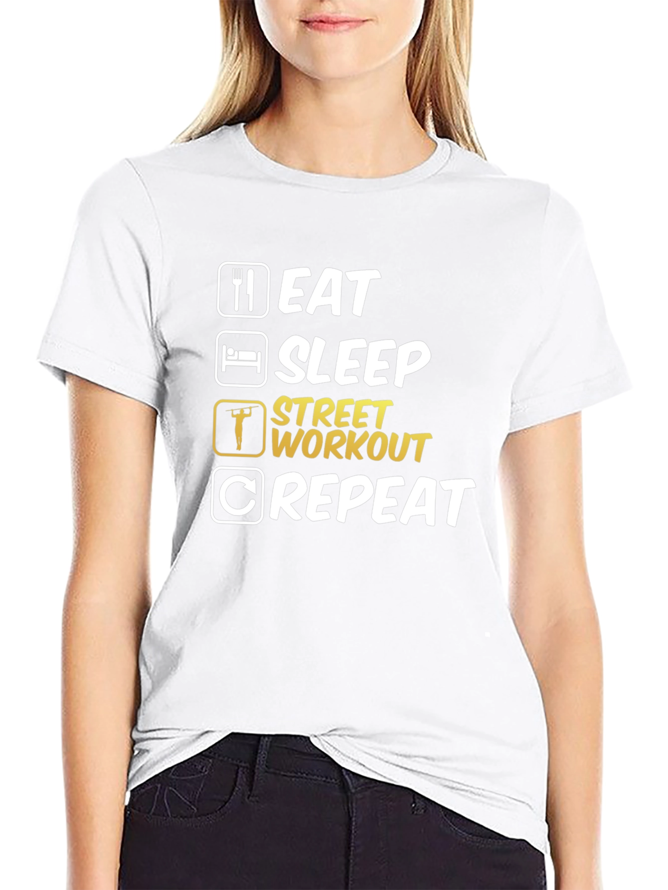 Eat Sleep Street Workout Repeat T-Shirt