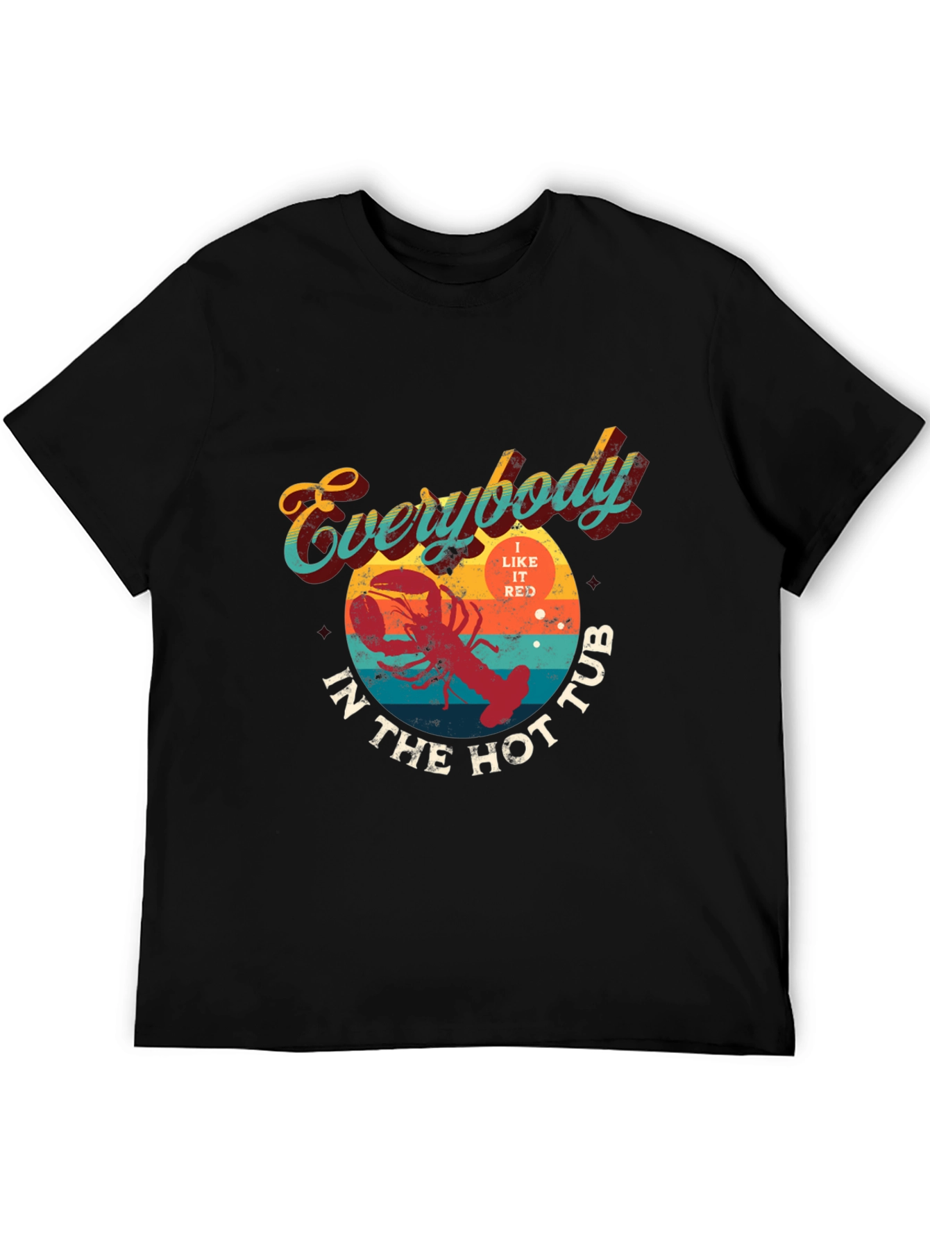 Everybody In The Hot Tub Lobster Graphic T-Shirt
