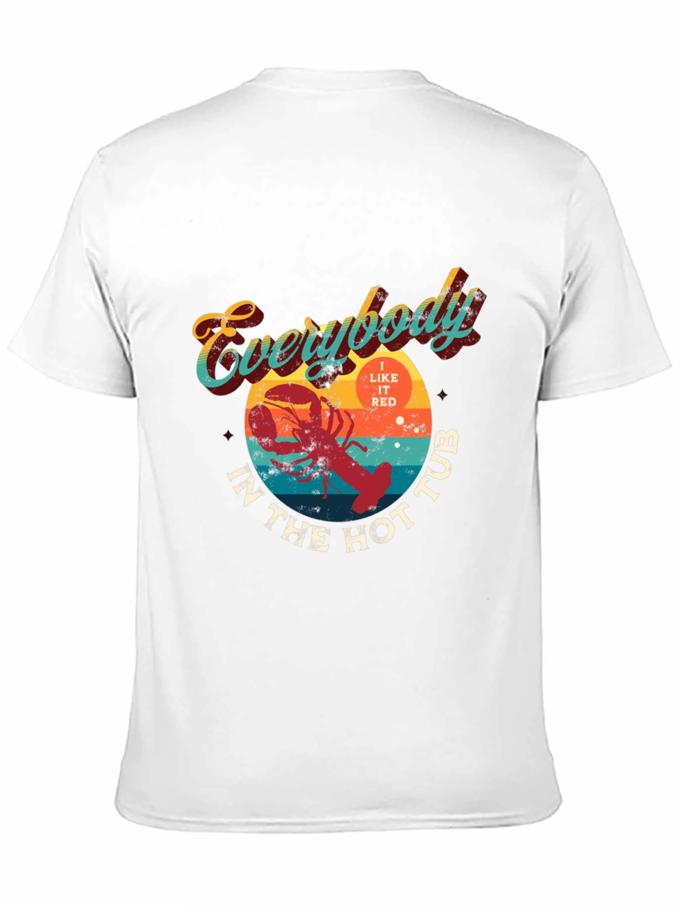 Everybody In The Hot Tub Lobster Graphic T-Shirt