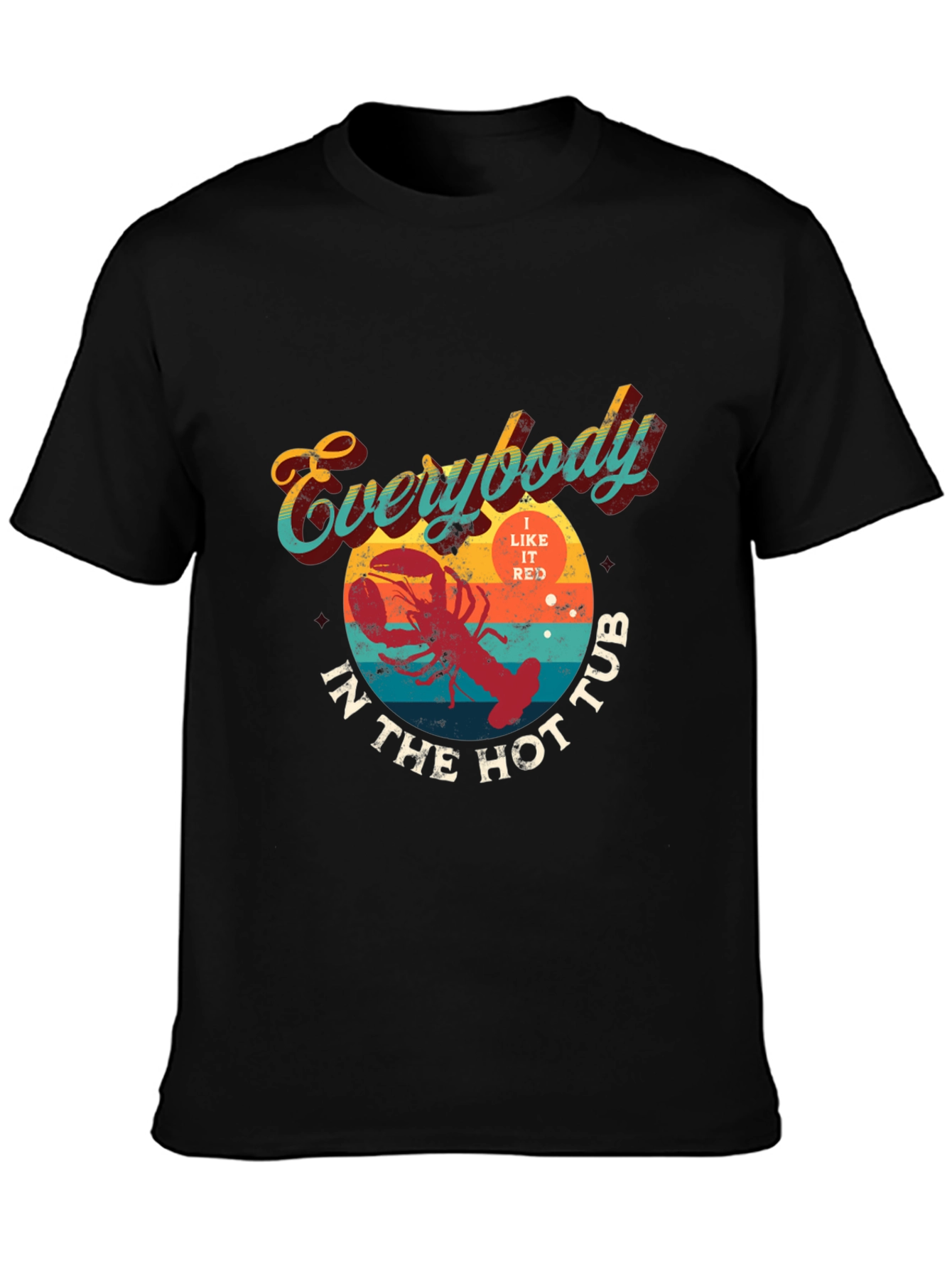 Everybody In The Hot Tub Lobster Graphic T-Shirt