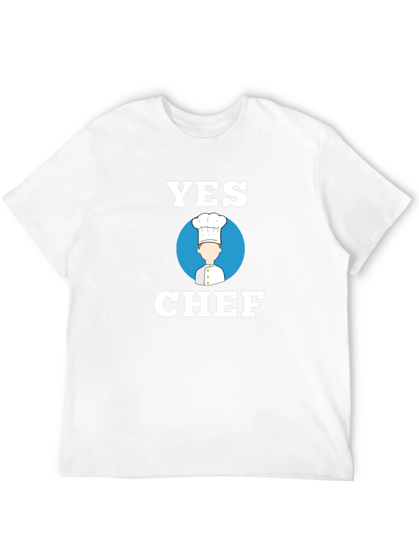 Yes Chef T-Shirt - Culinary Humor Tee