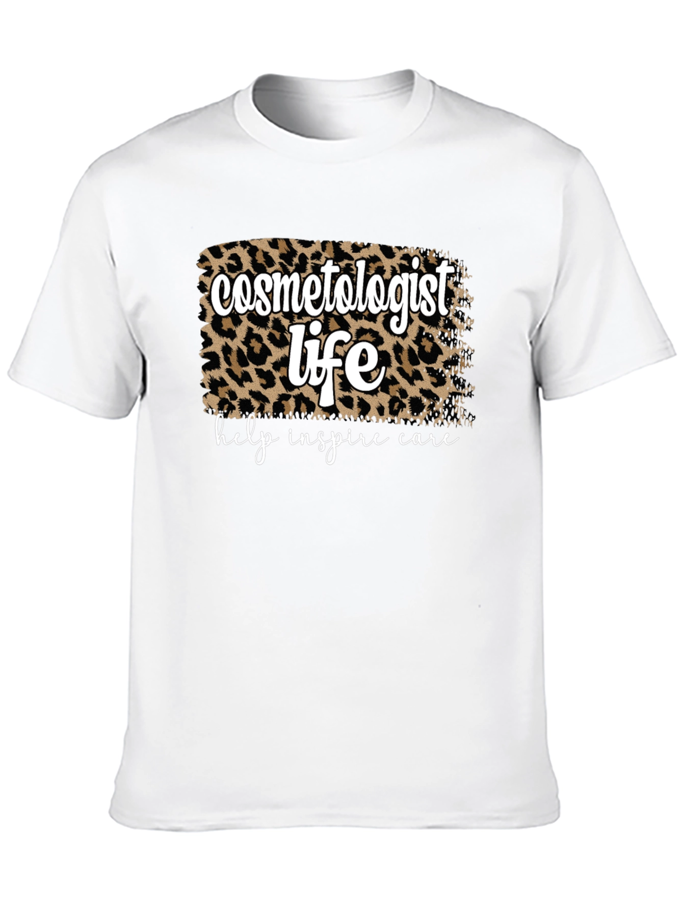 Cosmetologist Life Leopard Print T-Shirt