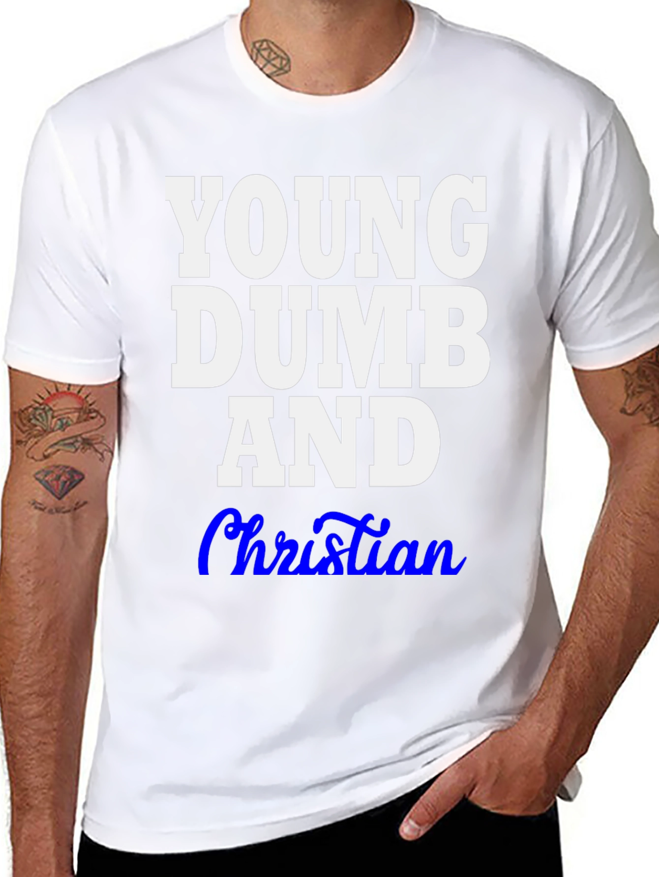 Young Dumb and Christian T-Shirt