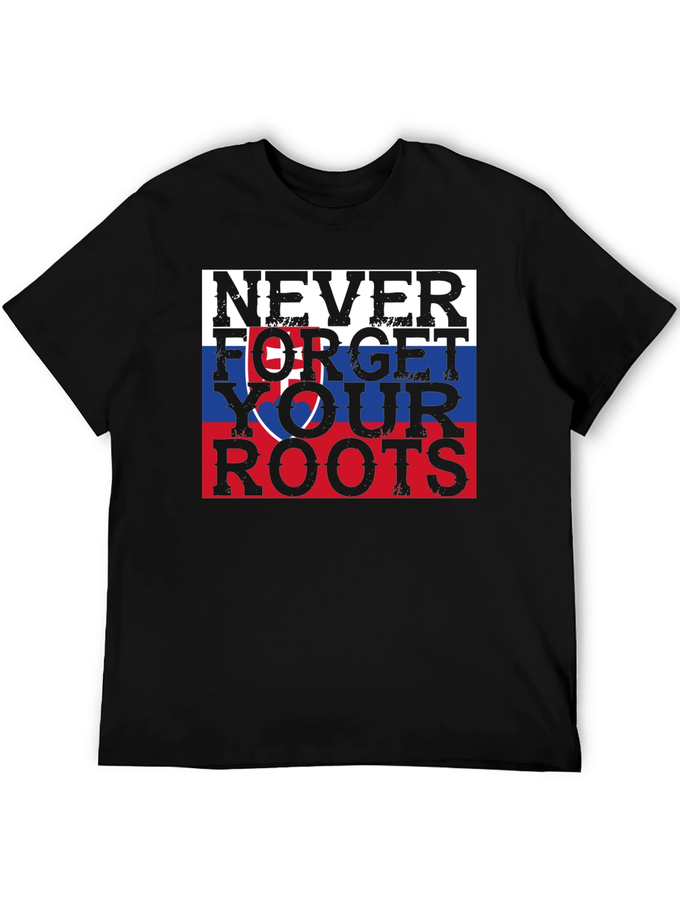 Never Forget Your Roots Slovakia T-Shirt
