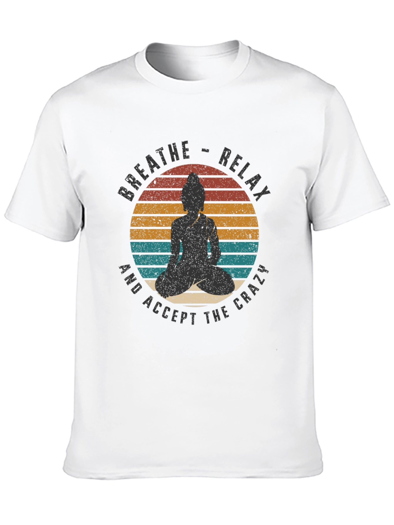 Breathe Relax Crazy Buddha Graphic T-Shirt