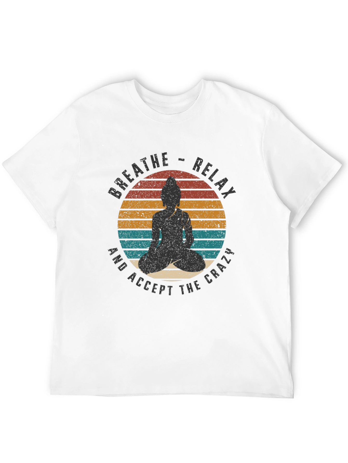 Breathe Relax Crazy Buddha Graphic T-Shirt