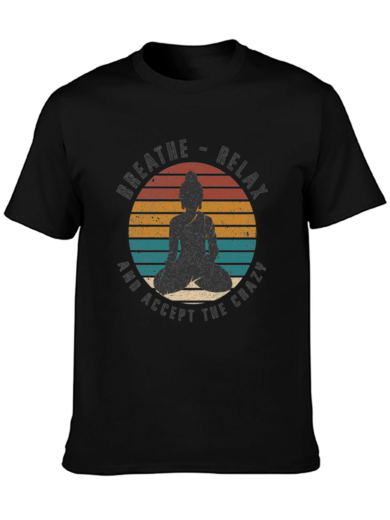 Breathe Relax Crazy Buddha Graphic T-Shirt