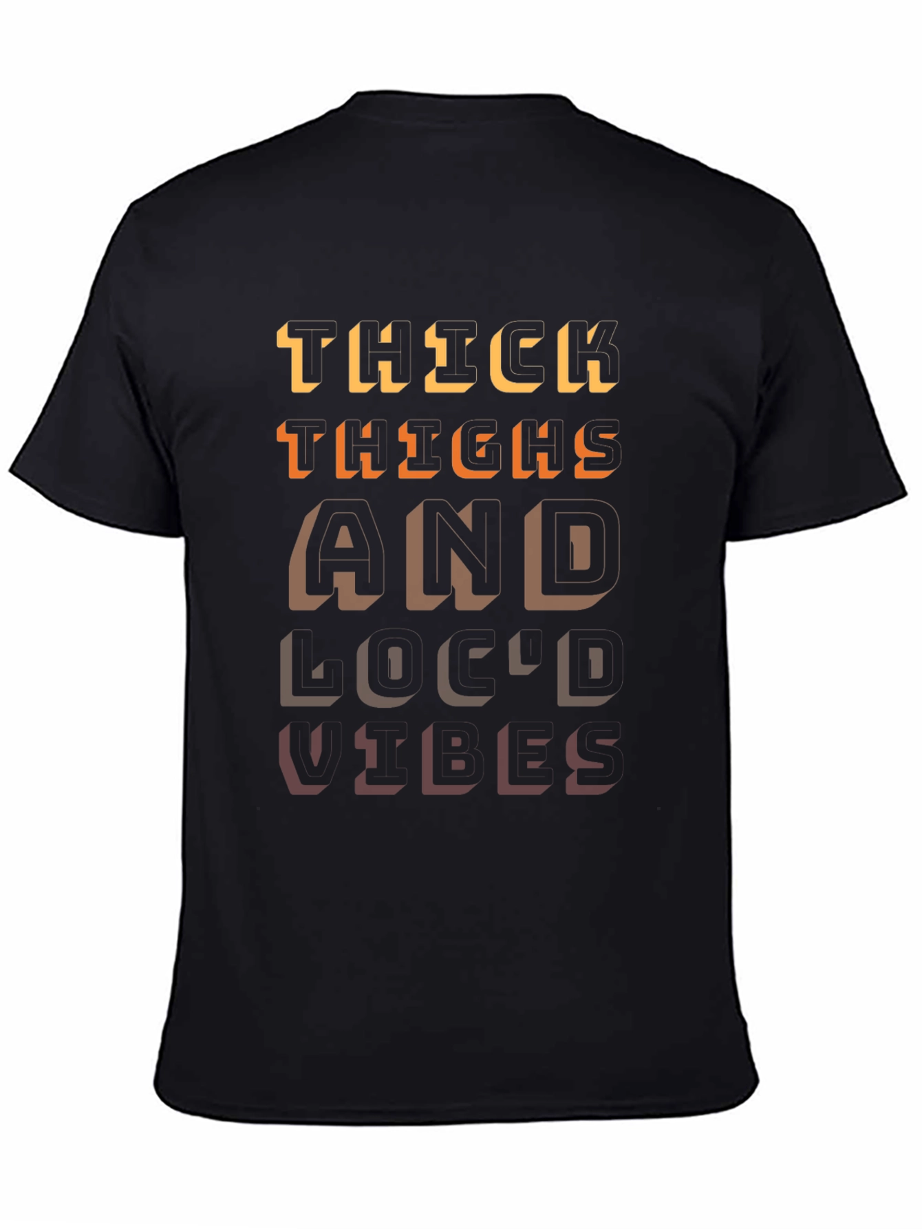 Thick Thighs and Loco Vibes Mens Graphic T-Shirt