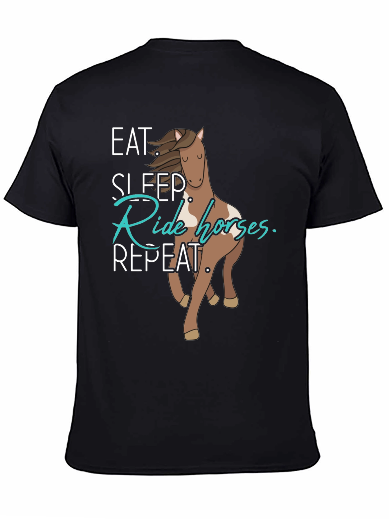 Eat Sleep Ride Horses Repeat Black T-Shirt