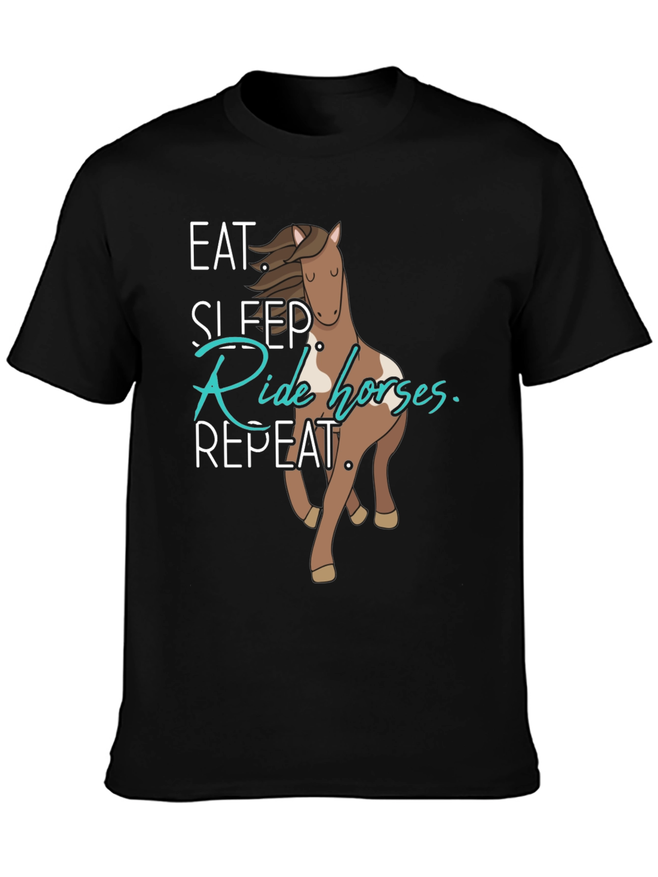 Eat Sleep Ride Horses Repeat Black T-Shirt