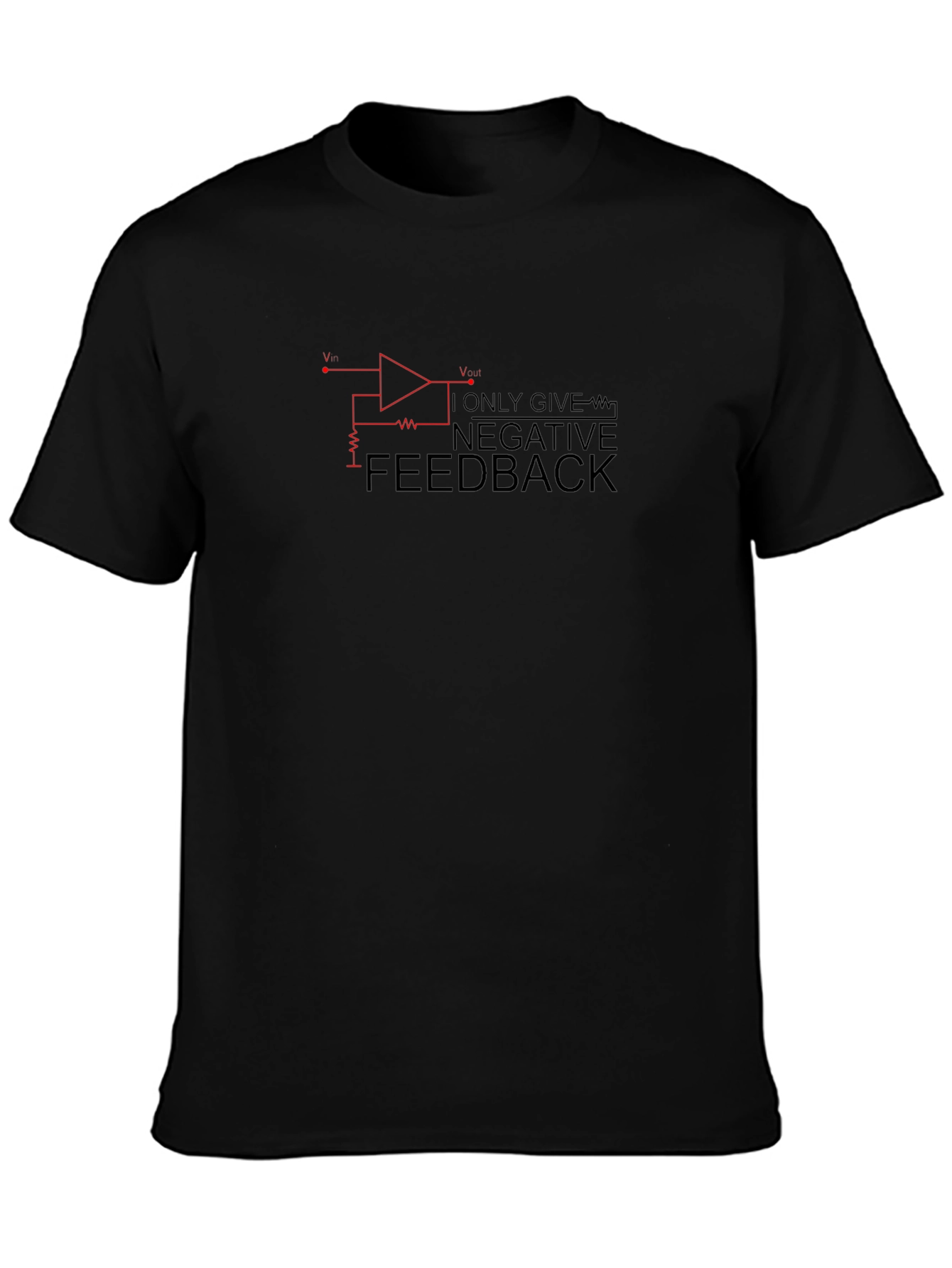 Negative Feedback Op-Amp T-Shirt - Engineering Humor