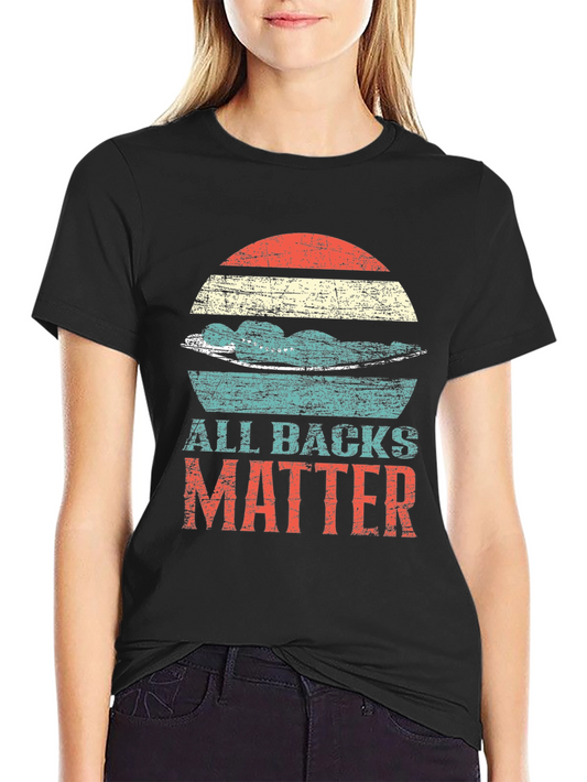 All Backs Matter Graphic Tee - Unisex Retro Style T-Shirt