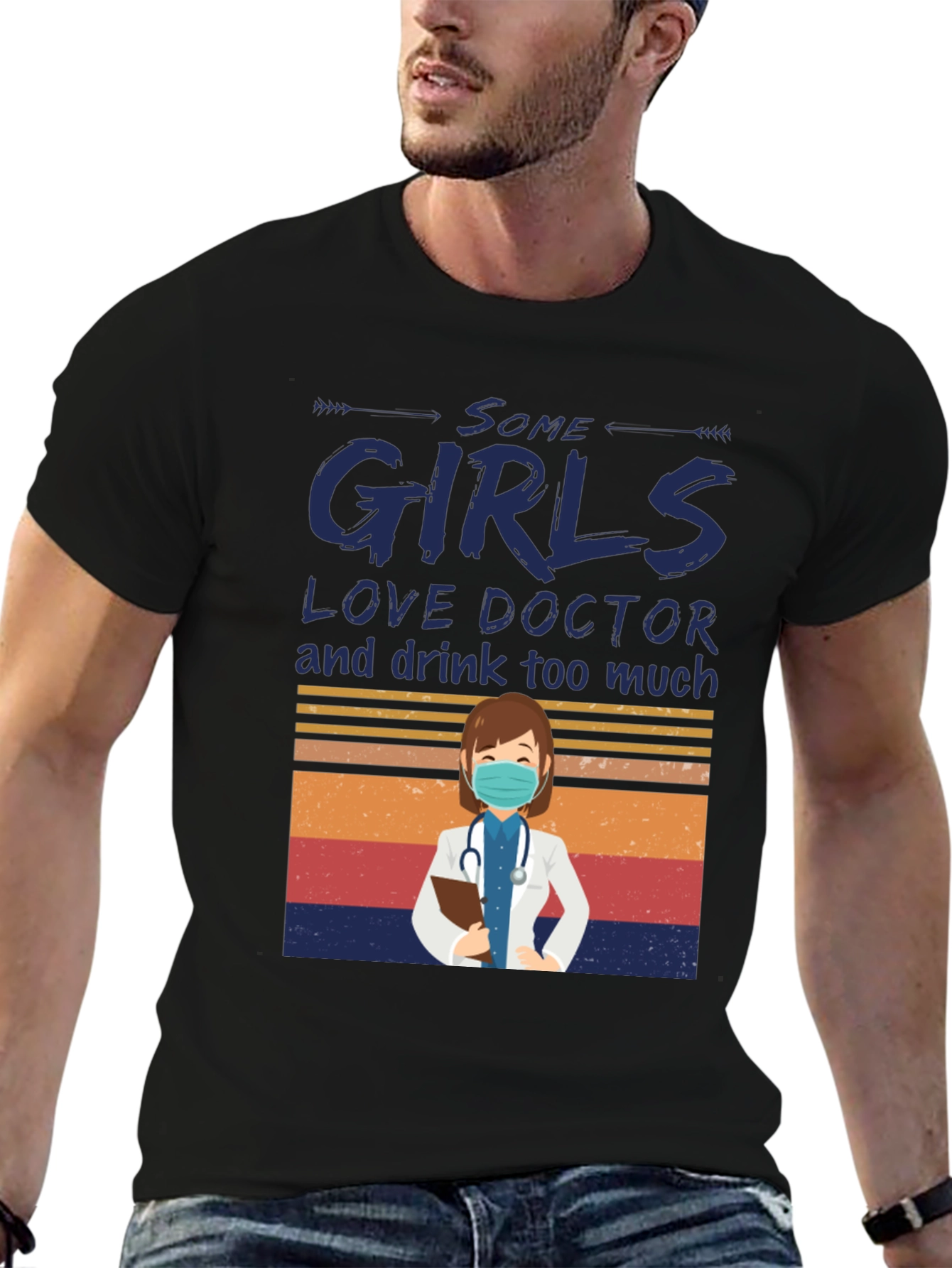 Some Girls Love Doctor Graphic T-Shirt