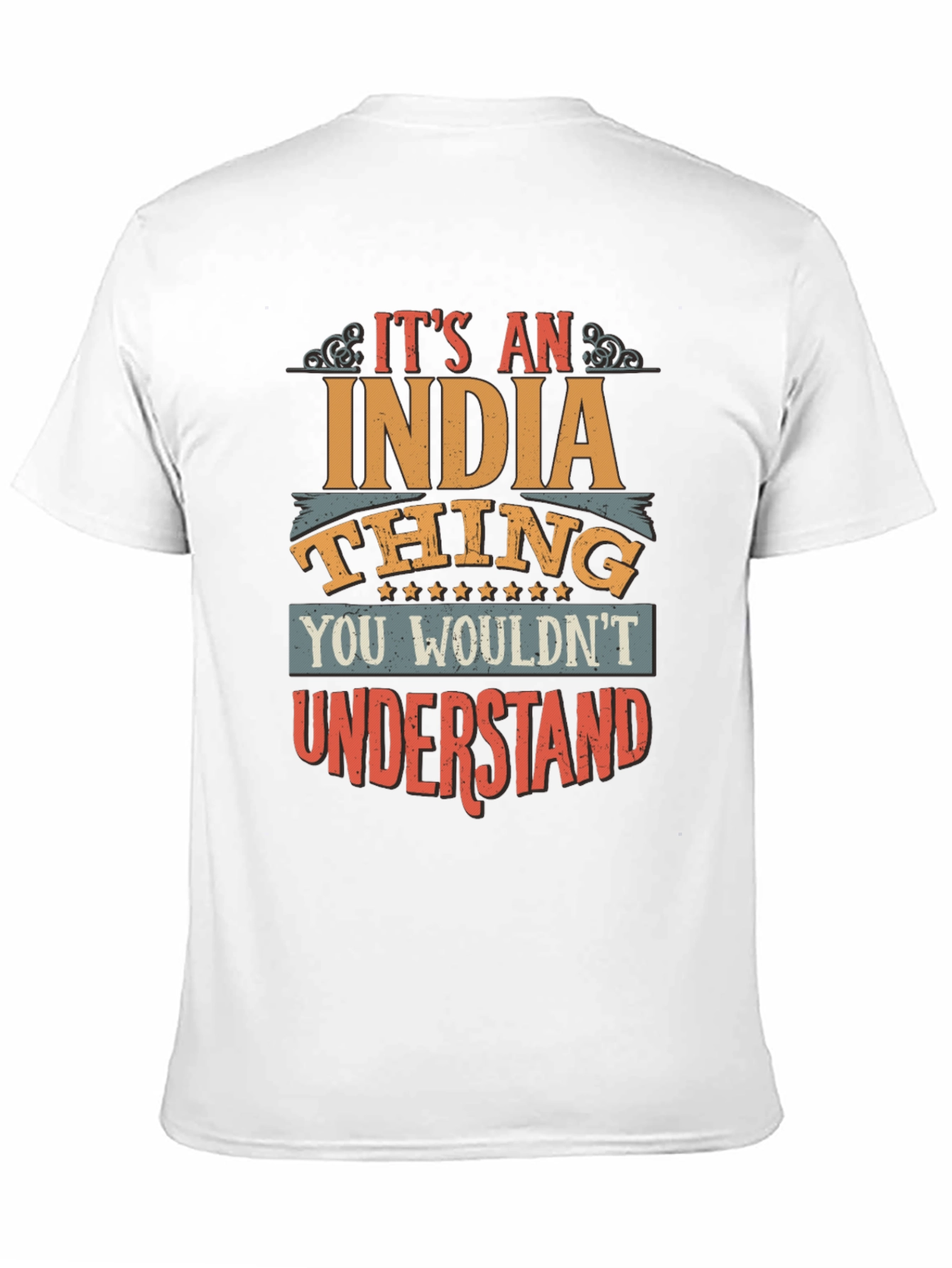 Its an India Thing Graphic T-Shirt